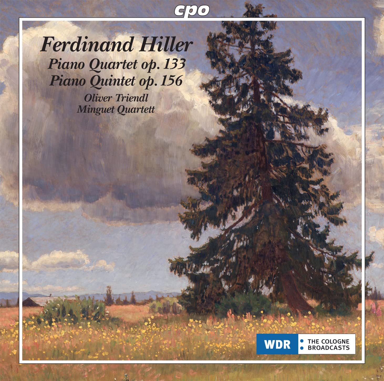 Ferdinand Hiller: Piano Quartet No. 3 op. 133 in A minor; Piano Quintet op. 156 in G major