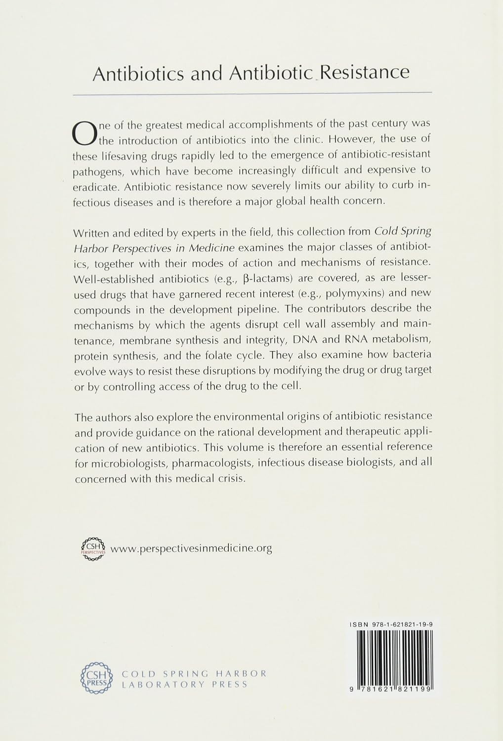 Antibiotics and Antibiotic Resistance (Cold Spring Harbor Perspectives in Medicine)