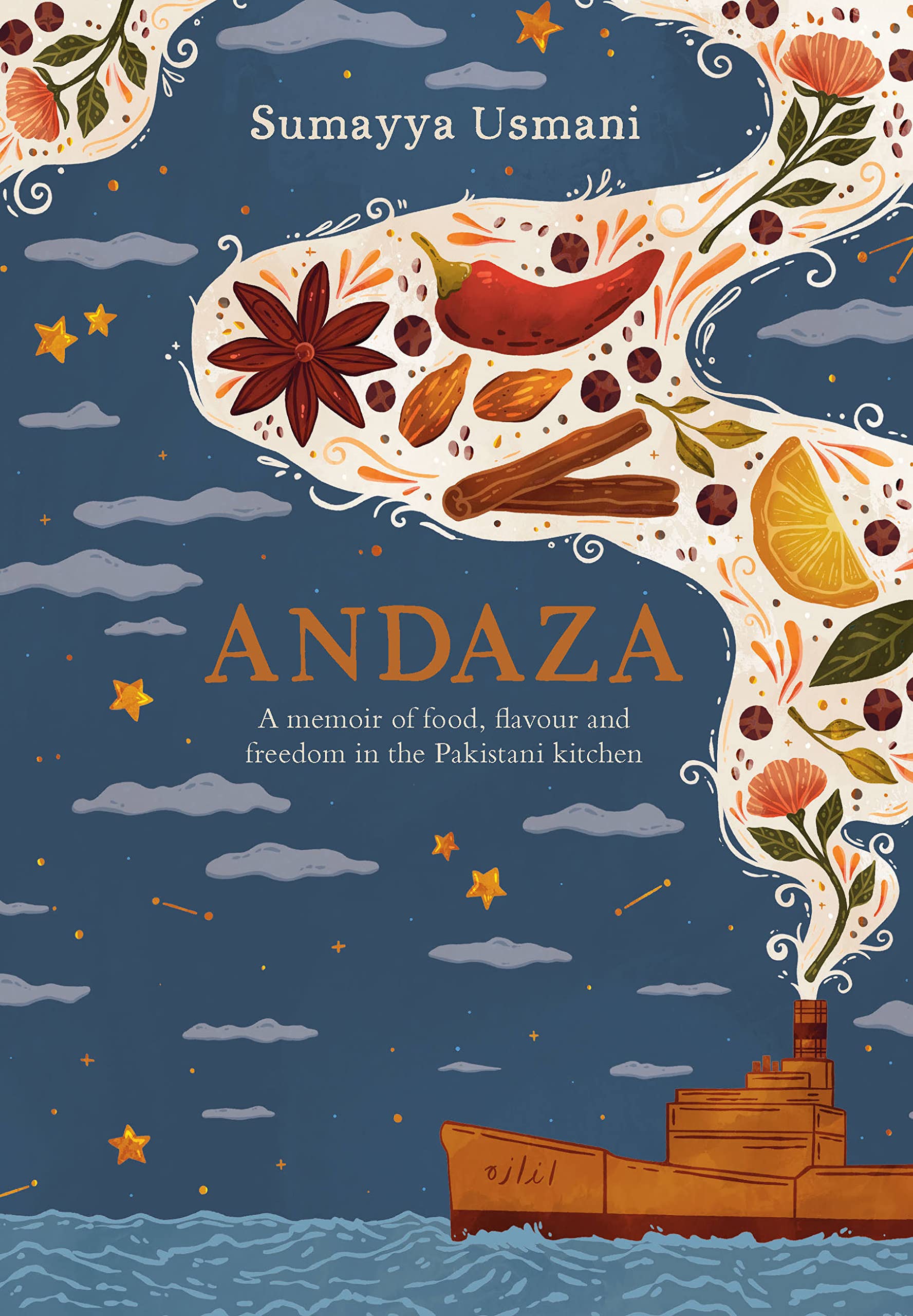 Andaza: A Memoir of Food, Flavour and Freedom in the Pakistani Kitchen