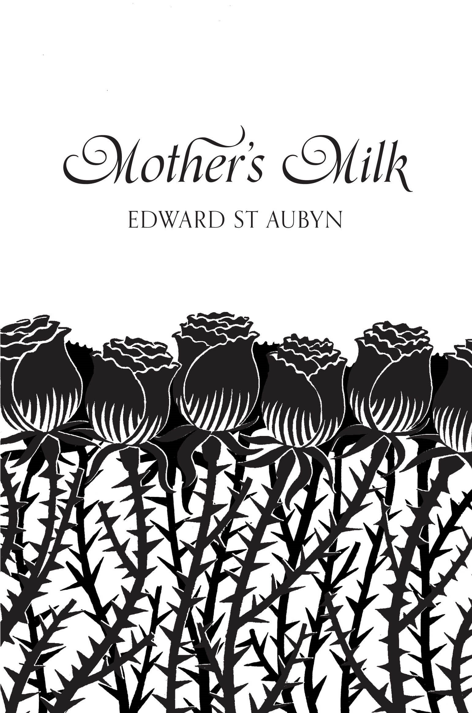 Mother's Milk (Picador 40th Anniversary Edition)