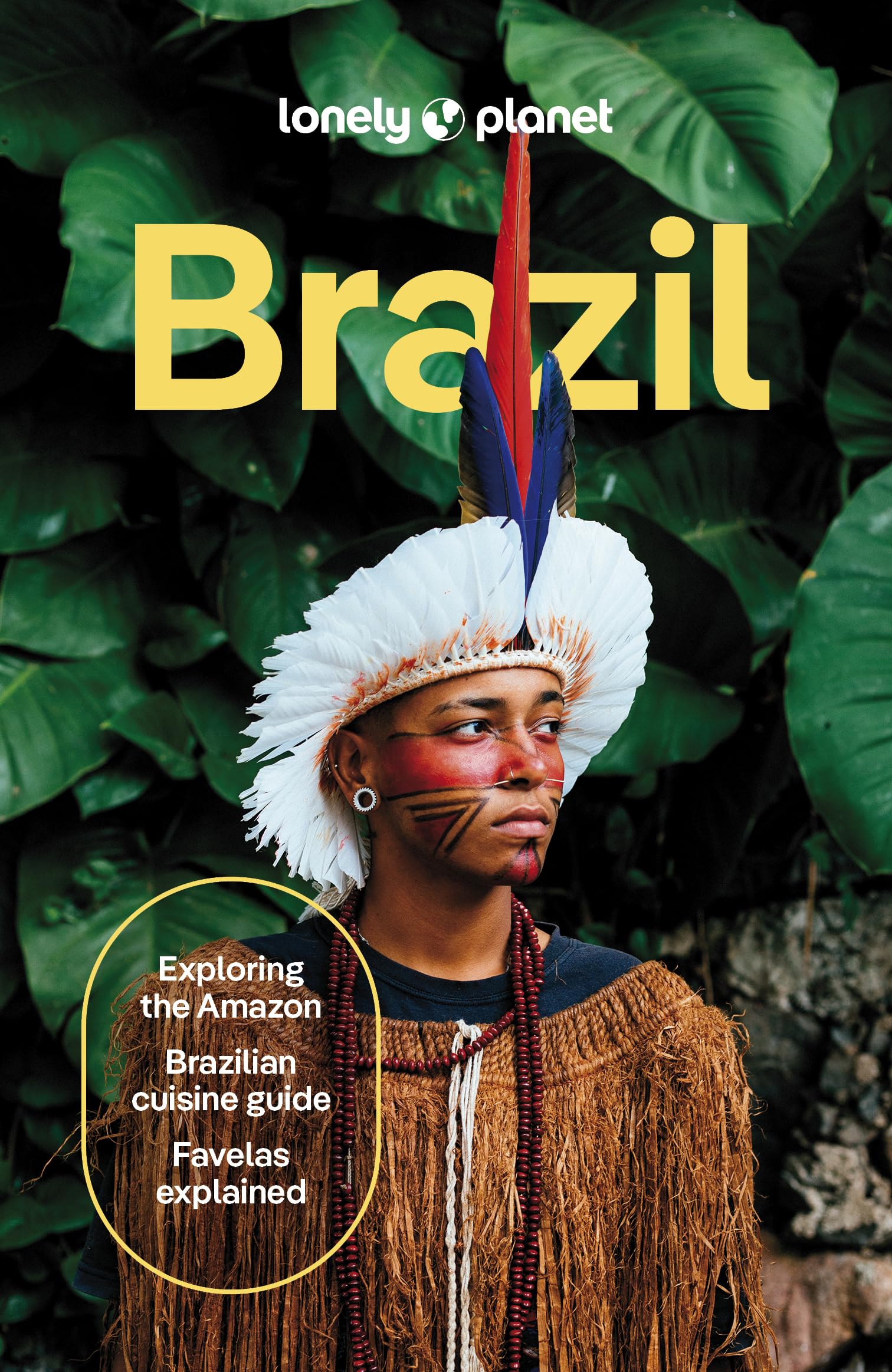 Lonely Planet Brazil: Plan the Trip of a Lifetime | Detailed Itineraries & Maps | Insider Tips | Covers Rio, the Amazon, and Brazilâ€™s Hidden Gems and more (Travel Guide)