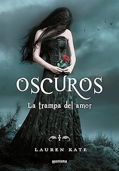 La trampa del amor (Oscuros...