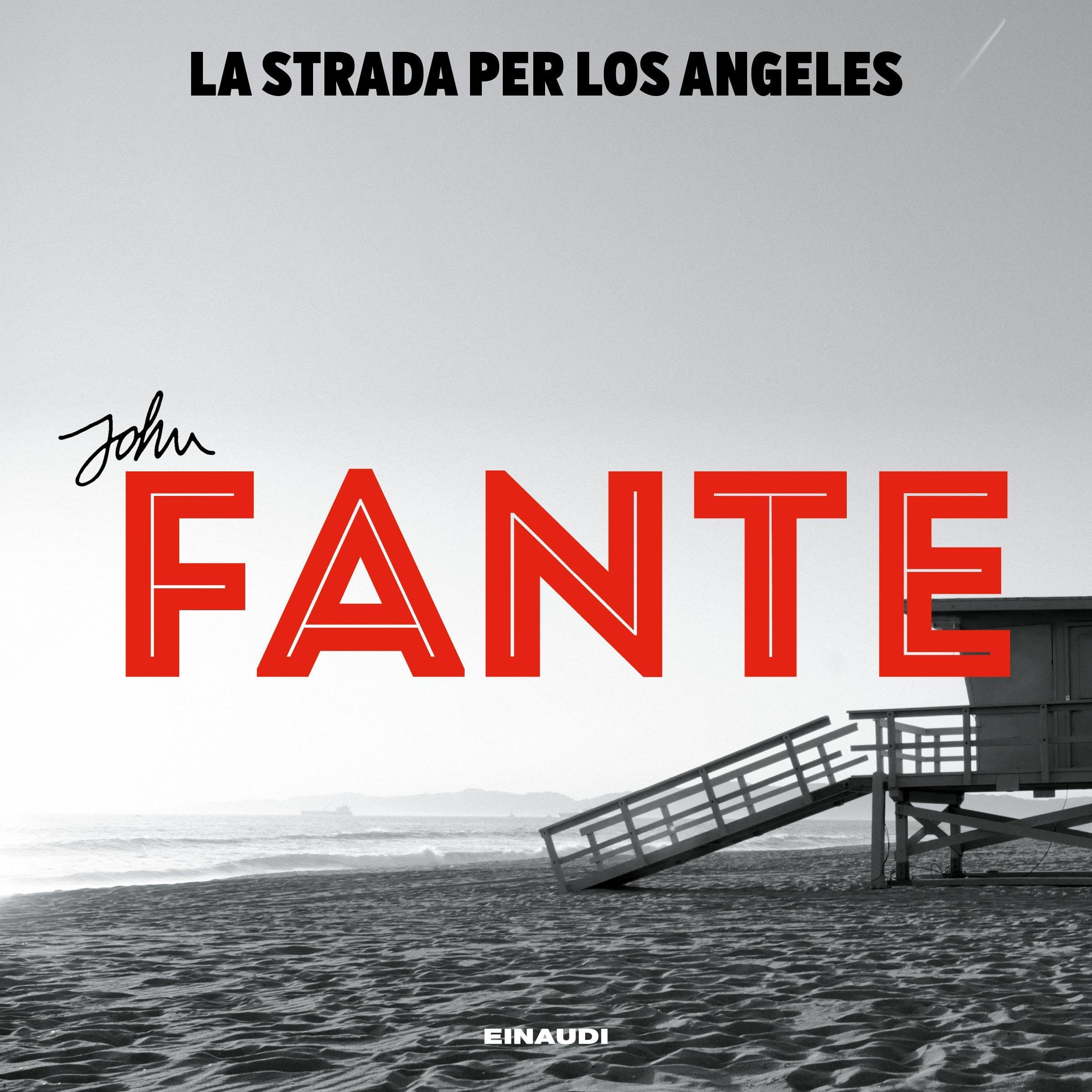 La strada per Los Angeles: Arturo Bandini, Vol. 2