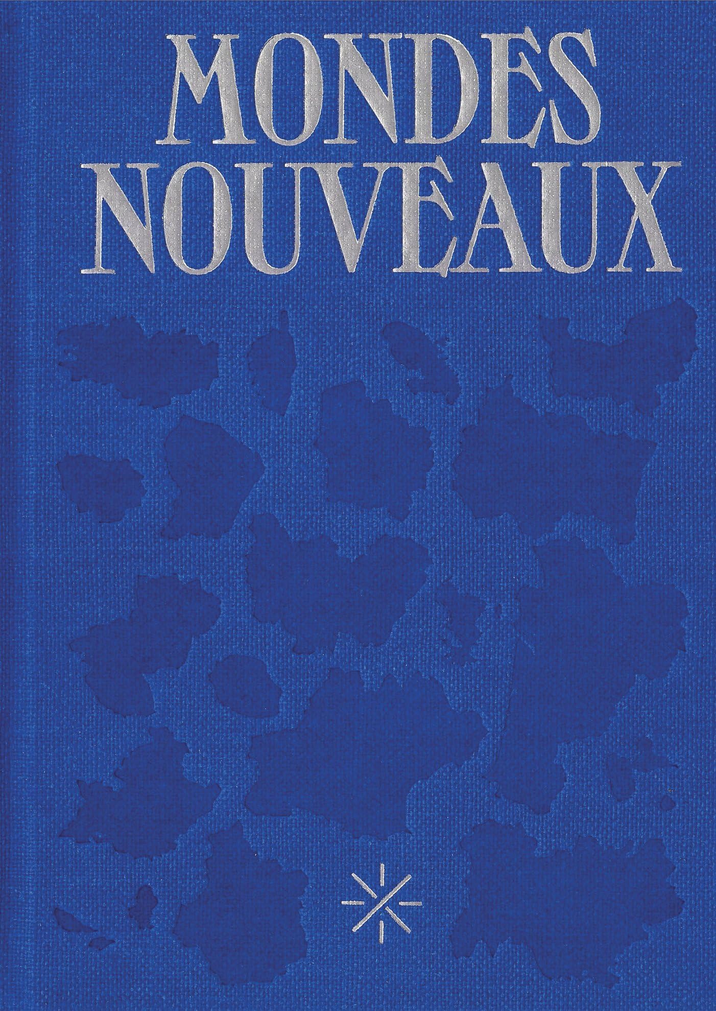 Mondes nouveaux édition prestige reliée papier haute définition