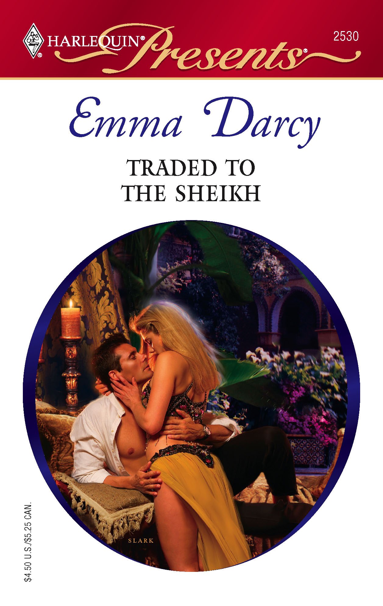Traded to the Sheikh Darcy, Emma