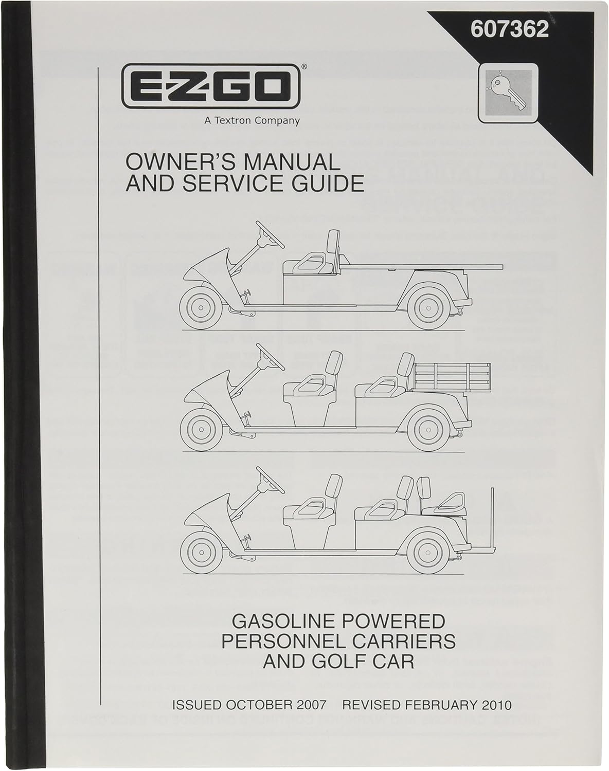 EZGO 607362 2007 Current Owners Manual for Gas Cargo Personnel Carrier