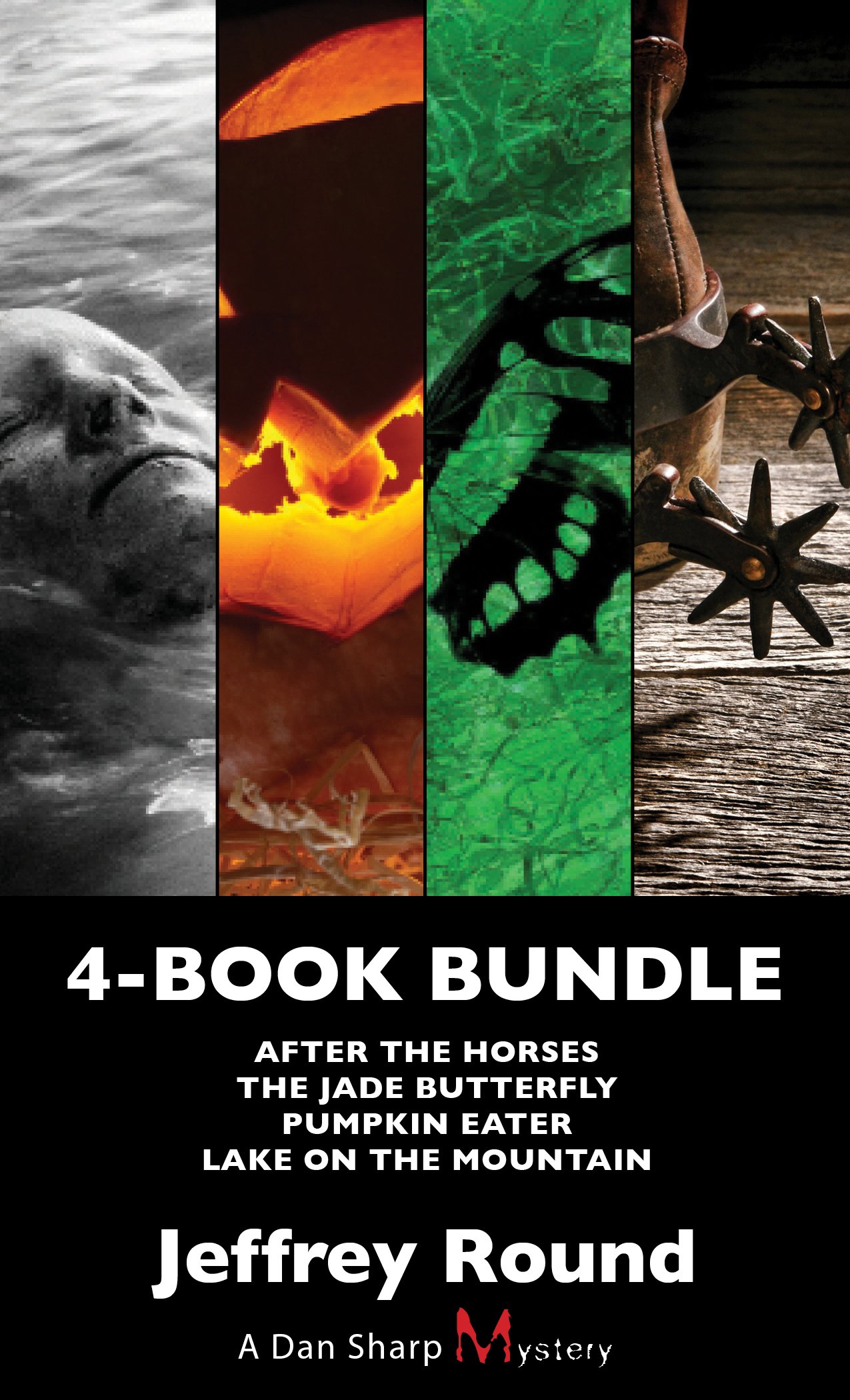 Dan Sharp Mysteries 4-Book Bundle: Lake on the Mountain / Pumpkin Eater / The Jade Butterfly / After the Horses (A Dan Sharp Mystery)