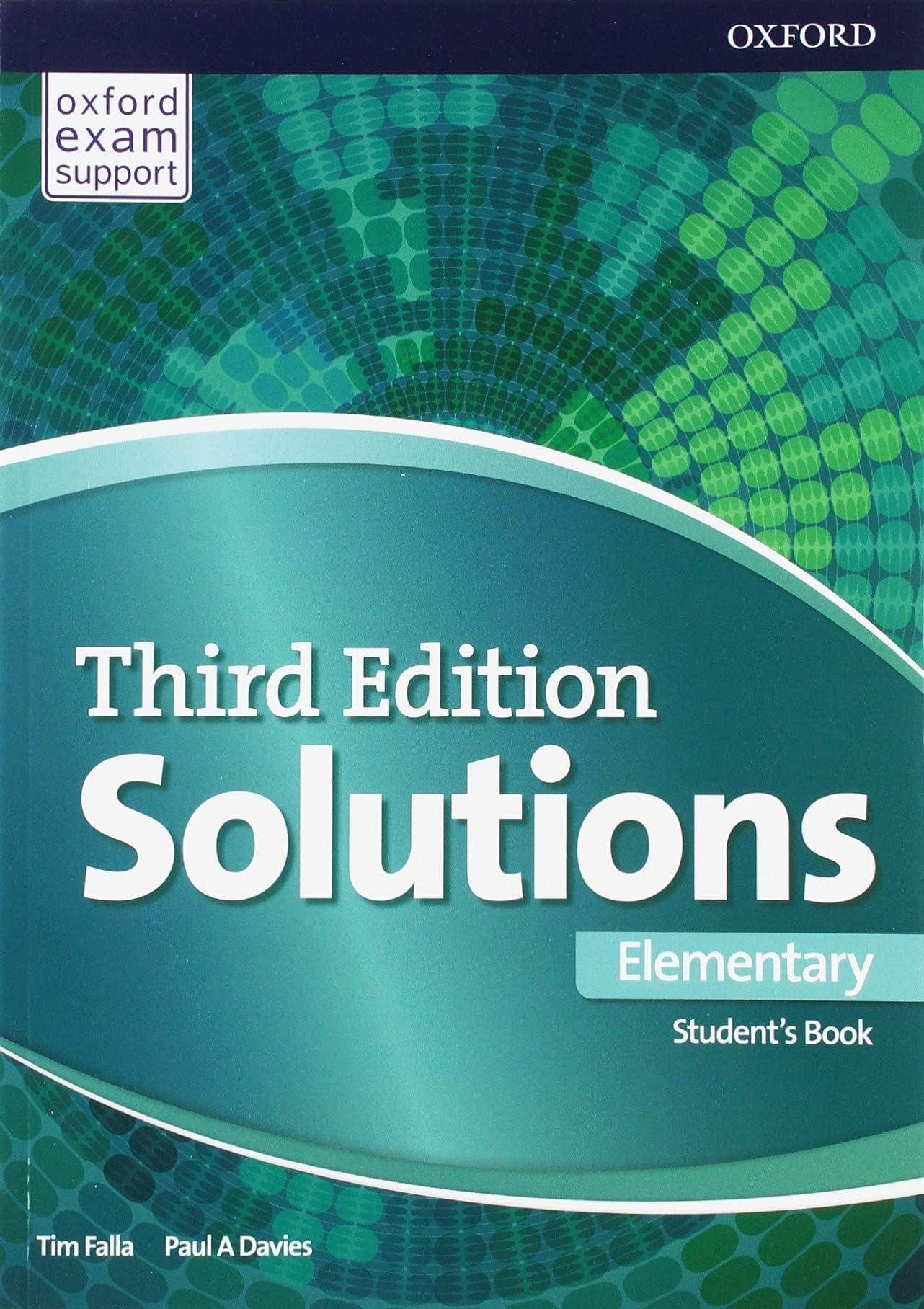 OXFORD UNIVERSITY PRESS Solutions: Elementary: Student's Book