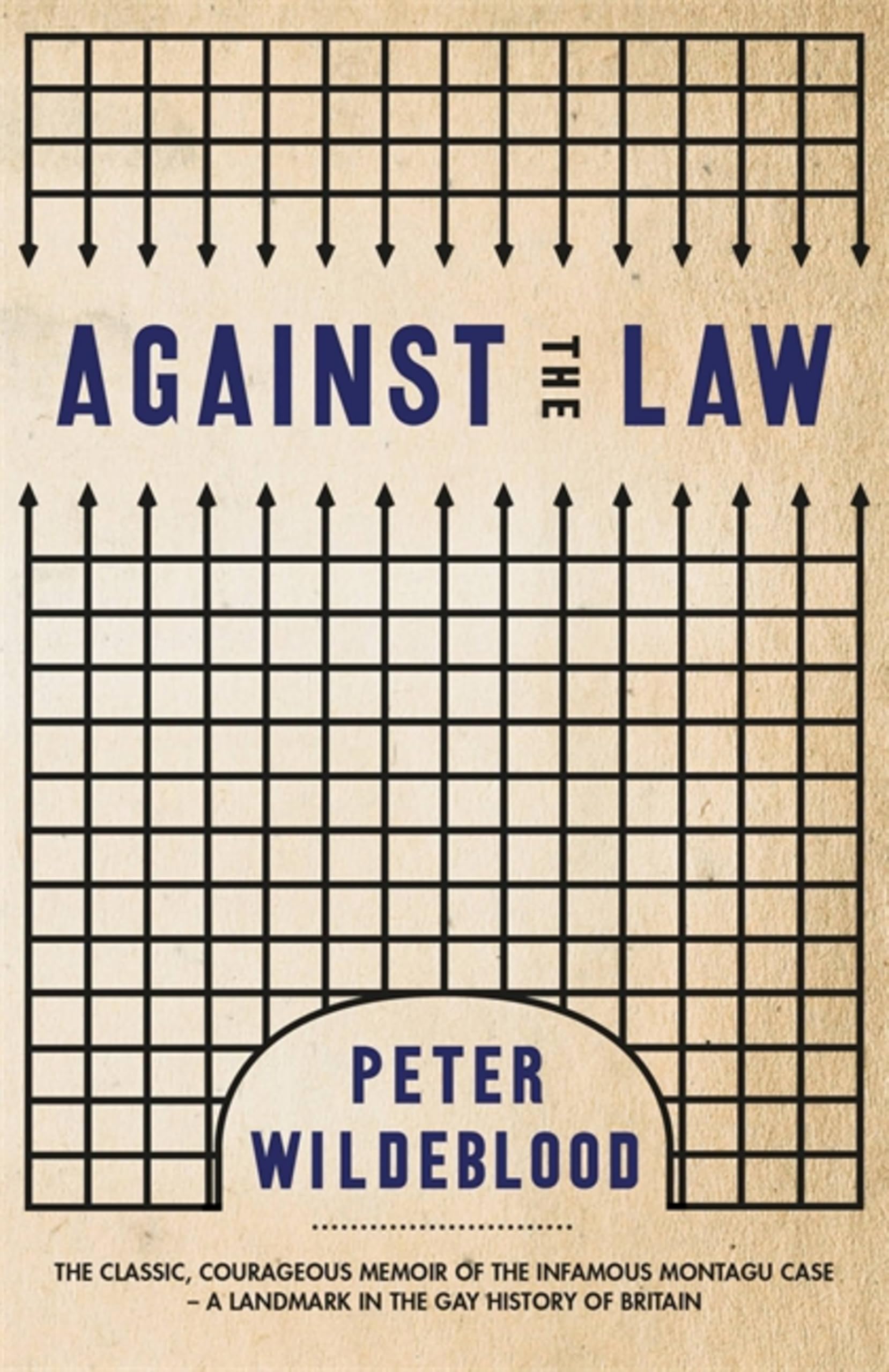 Against The Law - Wildeblood, Peter