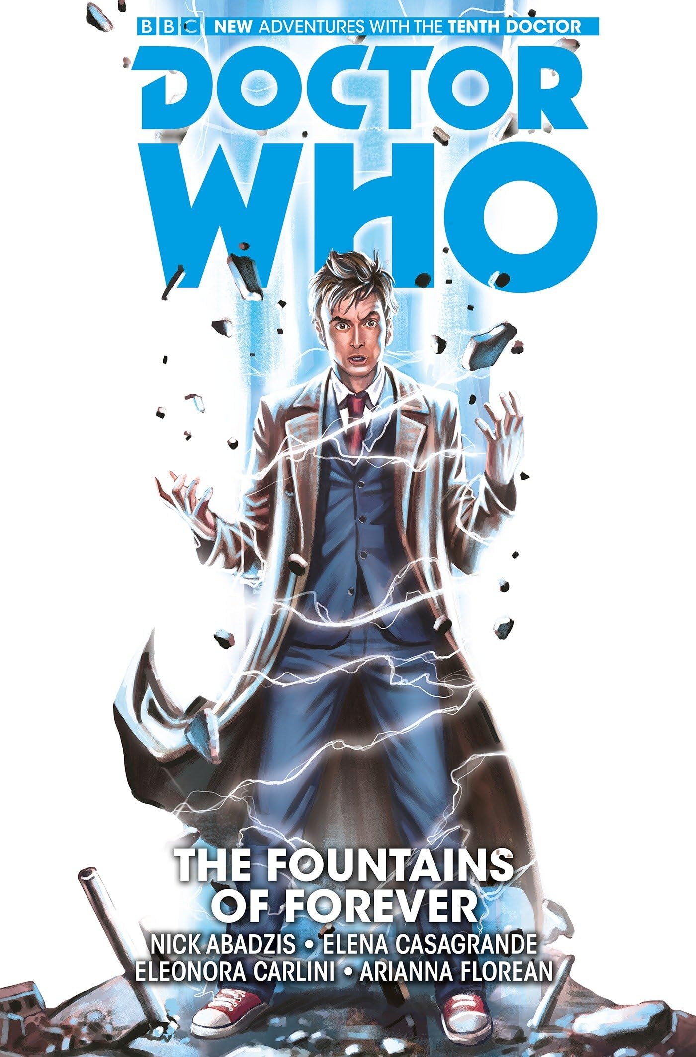 Doctor Who : The Tenth Doctor Vol. 3: The Tenth Doctor Vol. 3: The Fountains of Forever