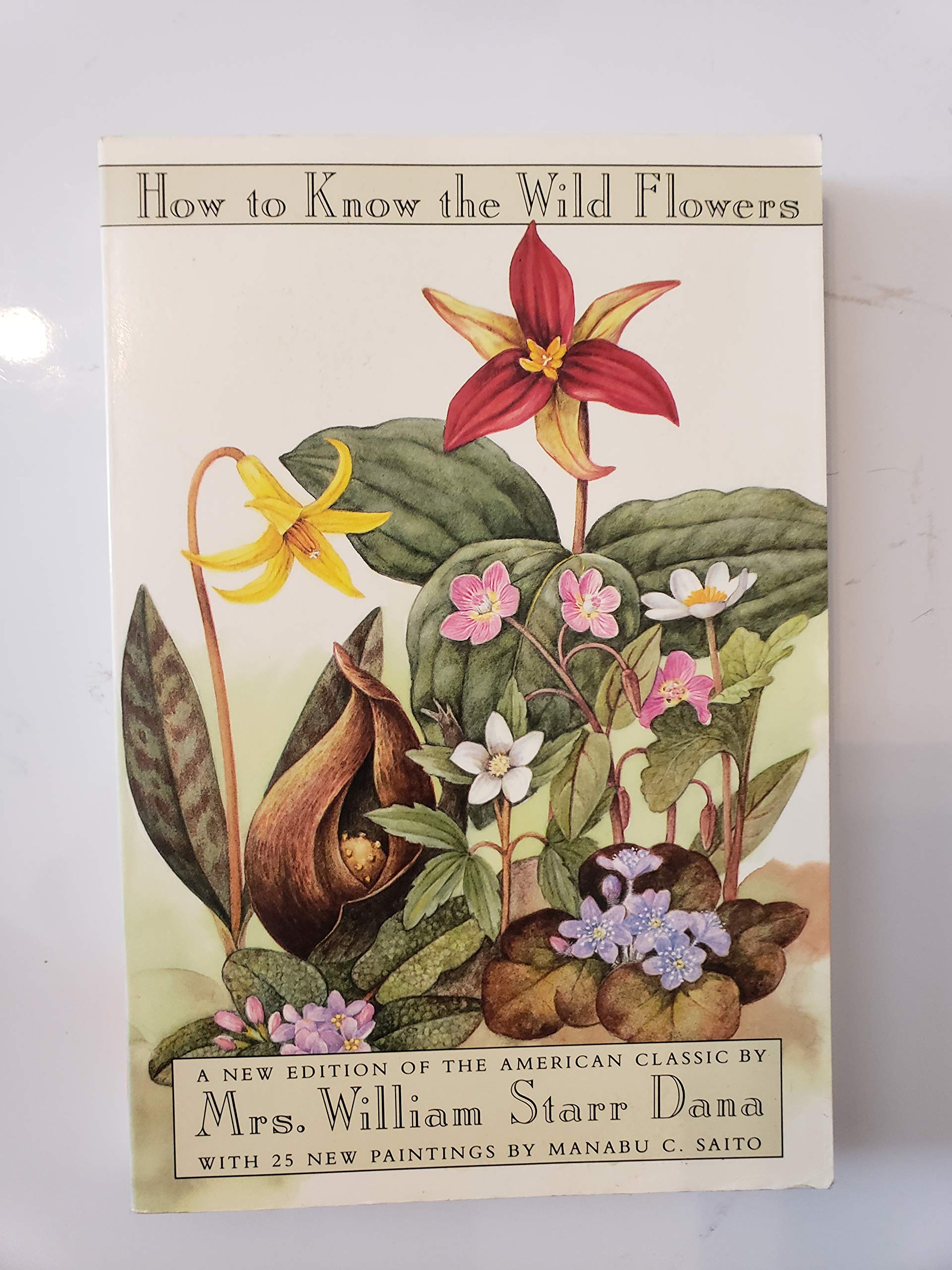 How To Know The Wildflowers