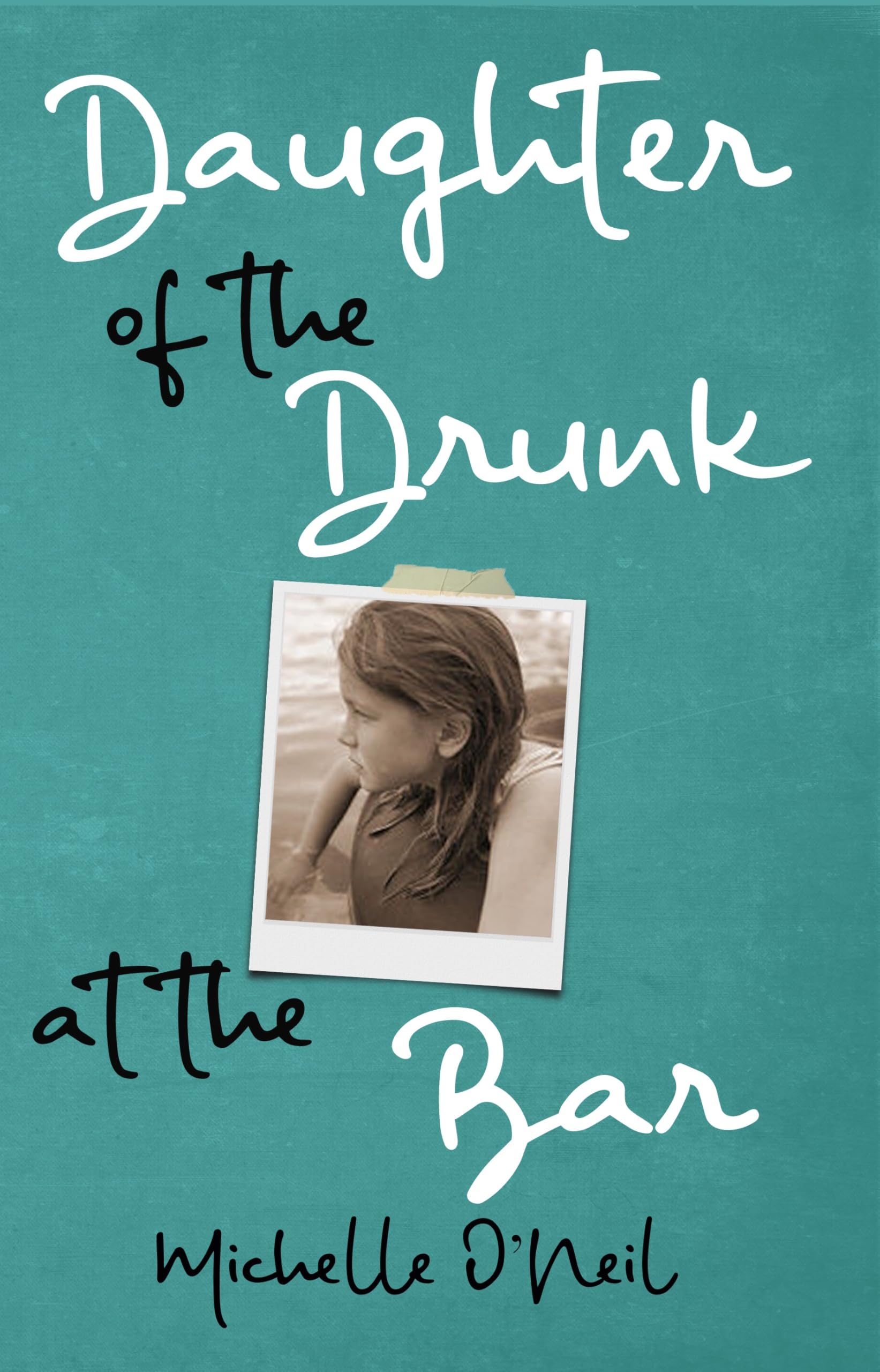 Daughter of the Drunk at the Bar: For Every Regular Manning a Barstool There's Likely a Family at Home