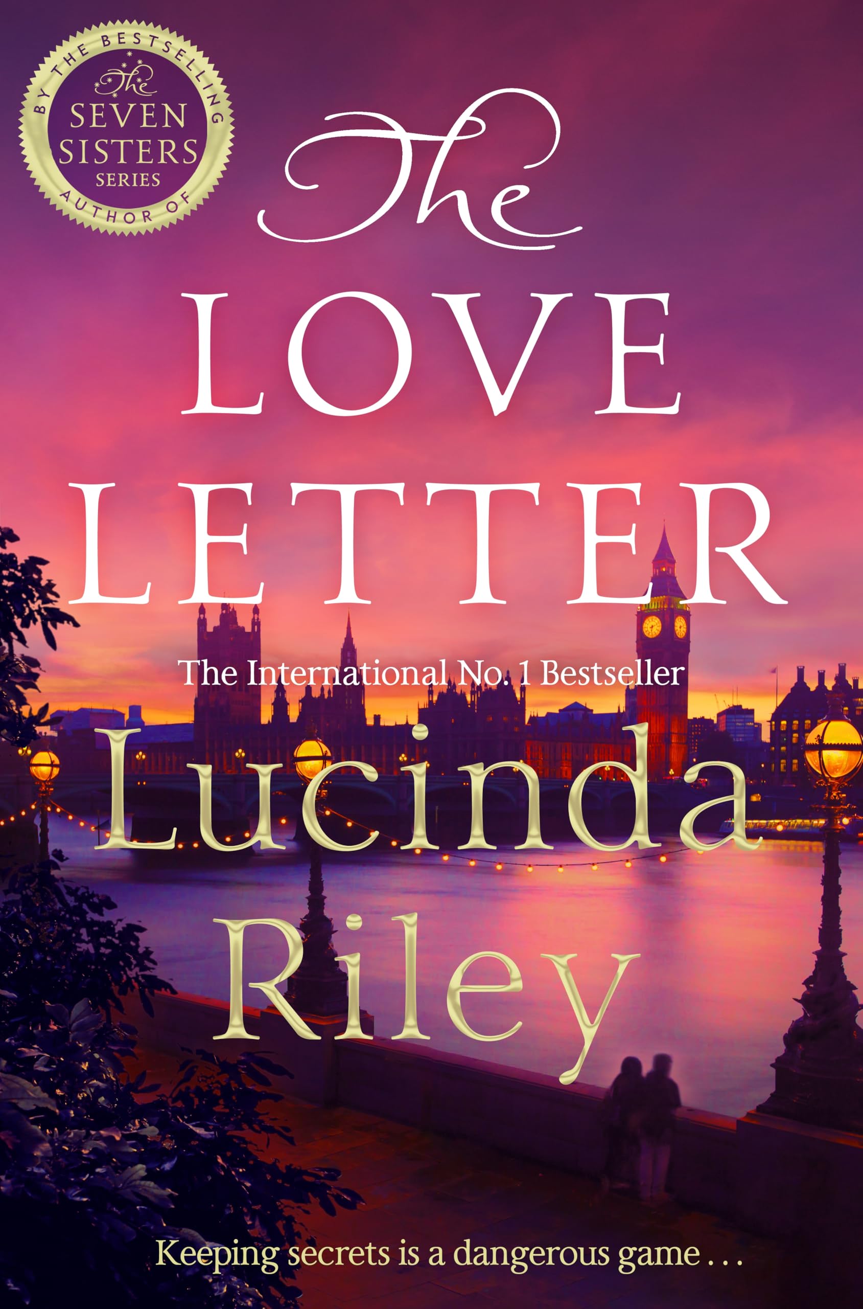 The Love Letter: A Spellbinding, Glamorous Mystery from the Beloved Author of The Seven Sisters