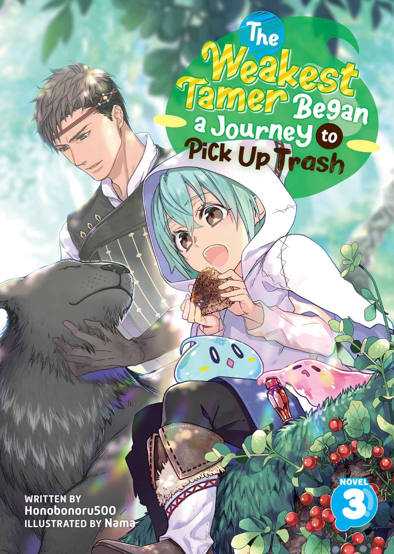 Weakest Tamer Began a Journey to Pick Up Trash (Light Novel) Vol. 3, The