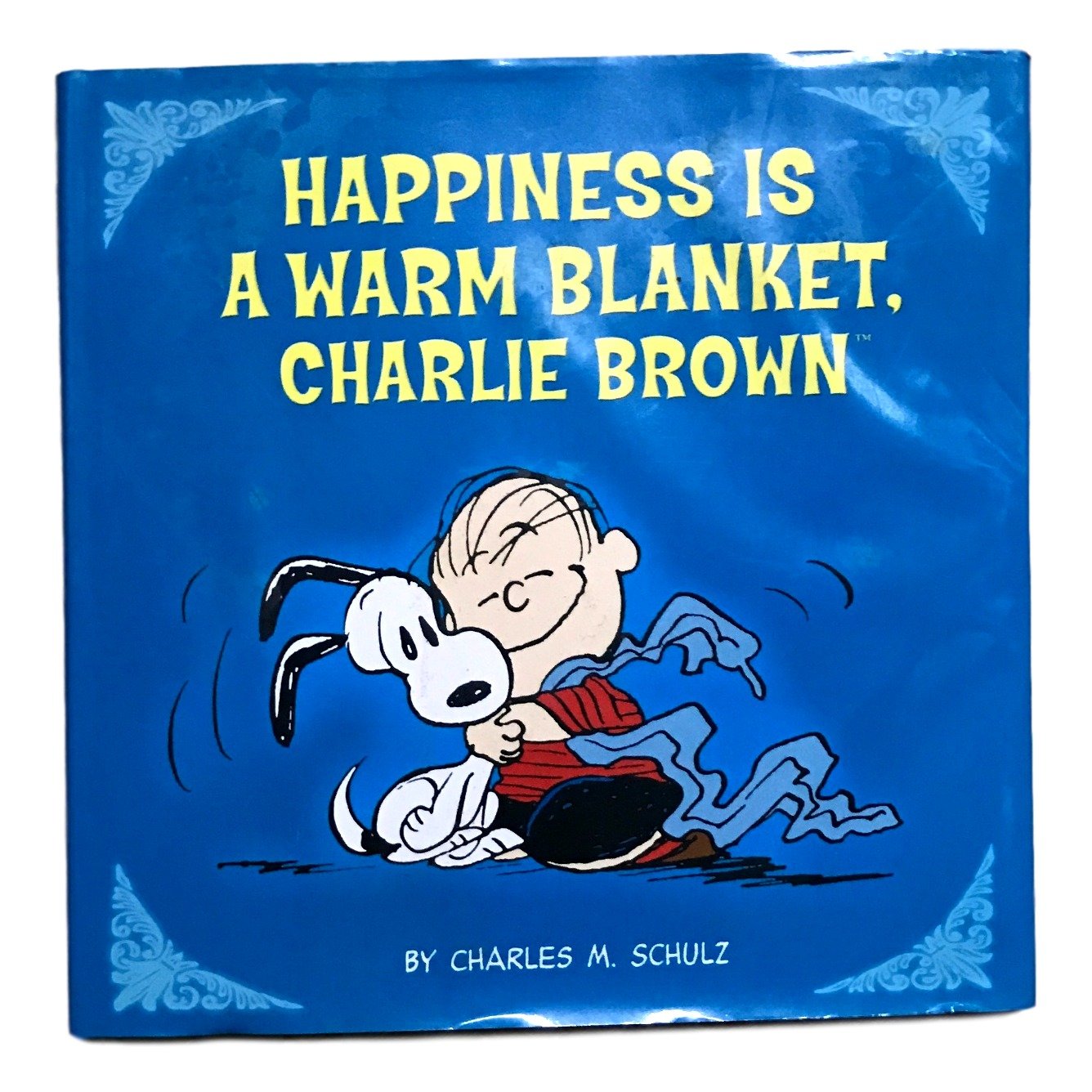 Peanuts Happiness Is a Warm Blanket, CB (Kohl's ed.) Schulz, Charles