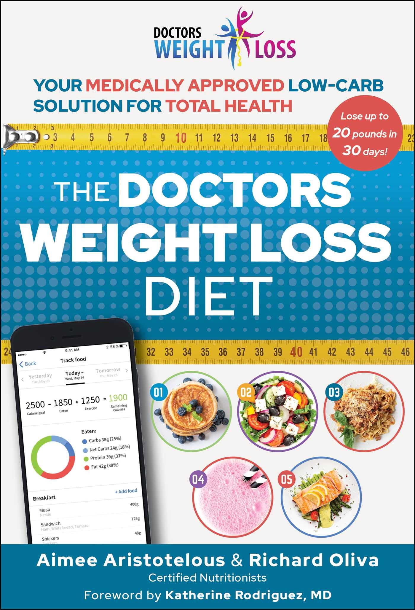 Doctors Weight Loss Diet: Your Medically Approved Low-Carb Solution for Total Health