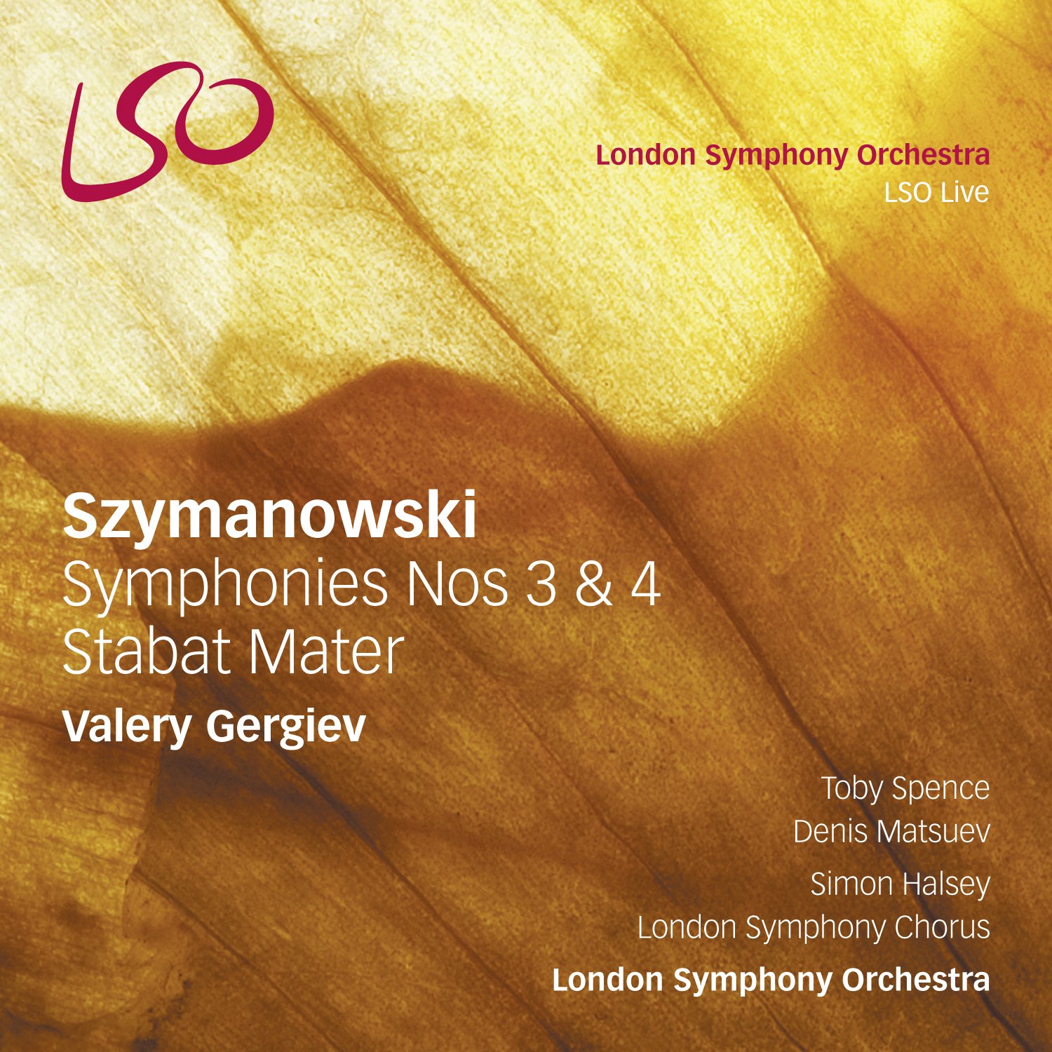 Szymanowski: Symphonies Nos. 3 & 4/Stabat Mater