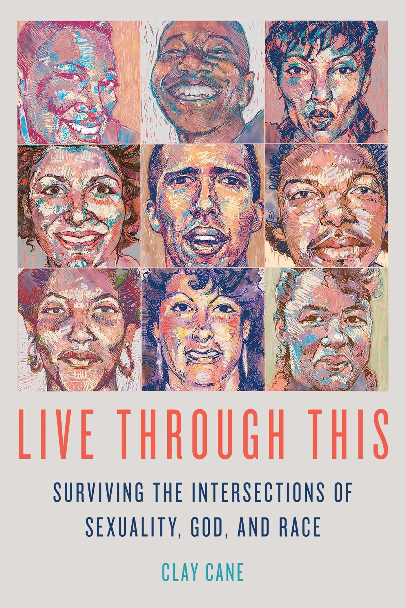 Buy Live Through This: Surviving the Intersections of Sexuality, God, and Race — BookShops.in