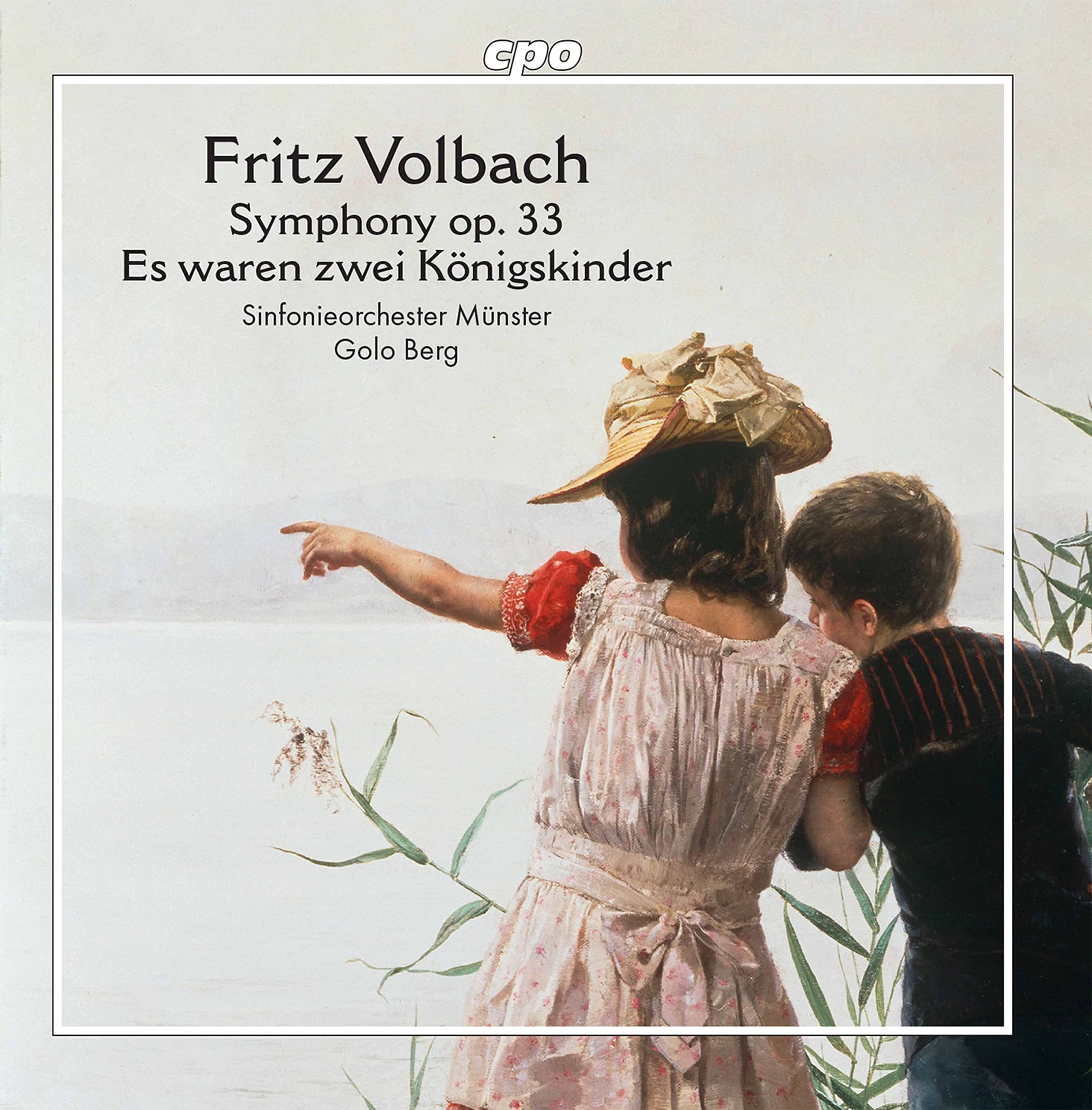 Fritz Volbach: Symphony, Op. 33, Es waren zwei Königskinder