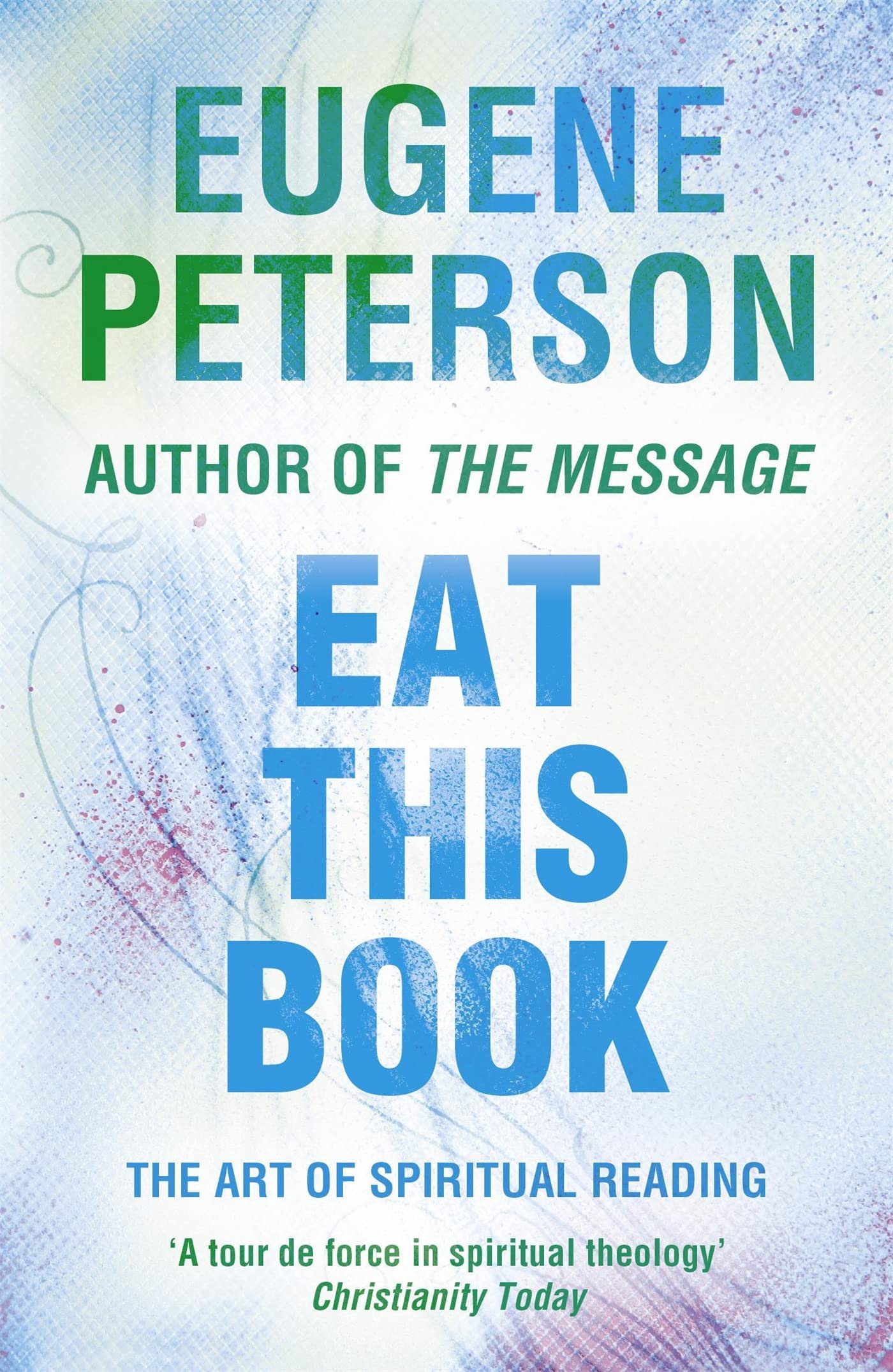 Eat This Book by Eugene Peterson PAPERBACK 9780340954898