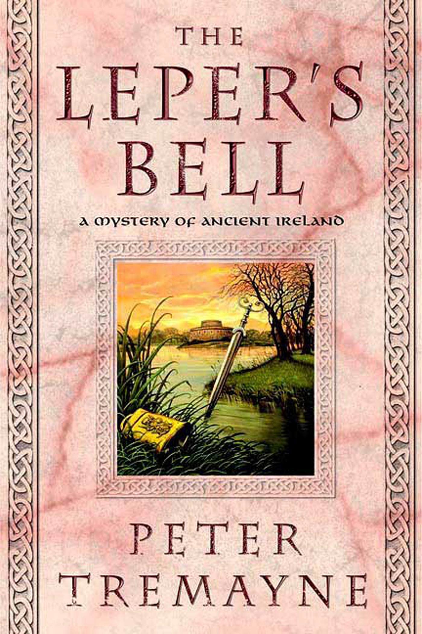 The Leper's Bell: 14 (Mysteries of Ancient Ireland)