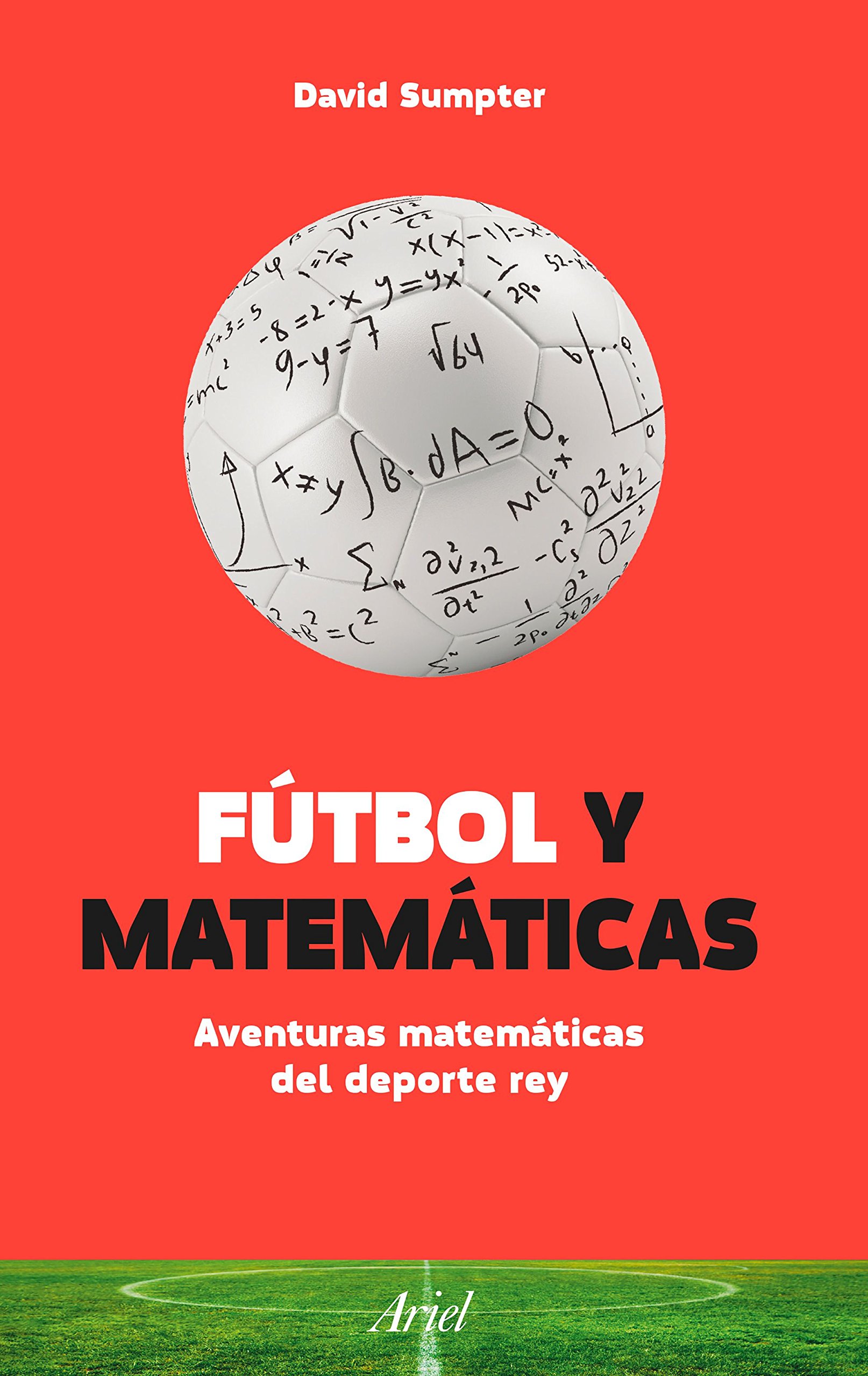 Fútbol y Matemáticas: Aventuras matemáticas del deporte rey