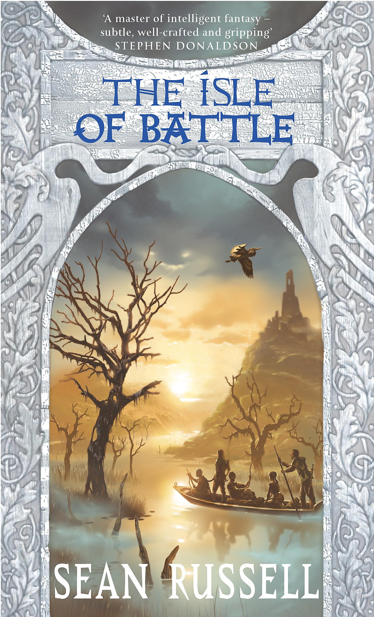 The Isle Of Battle: Book Two in the Swans' War Trilogy