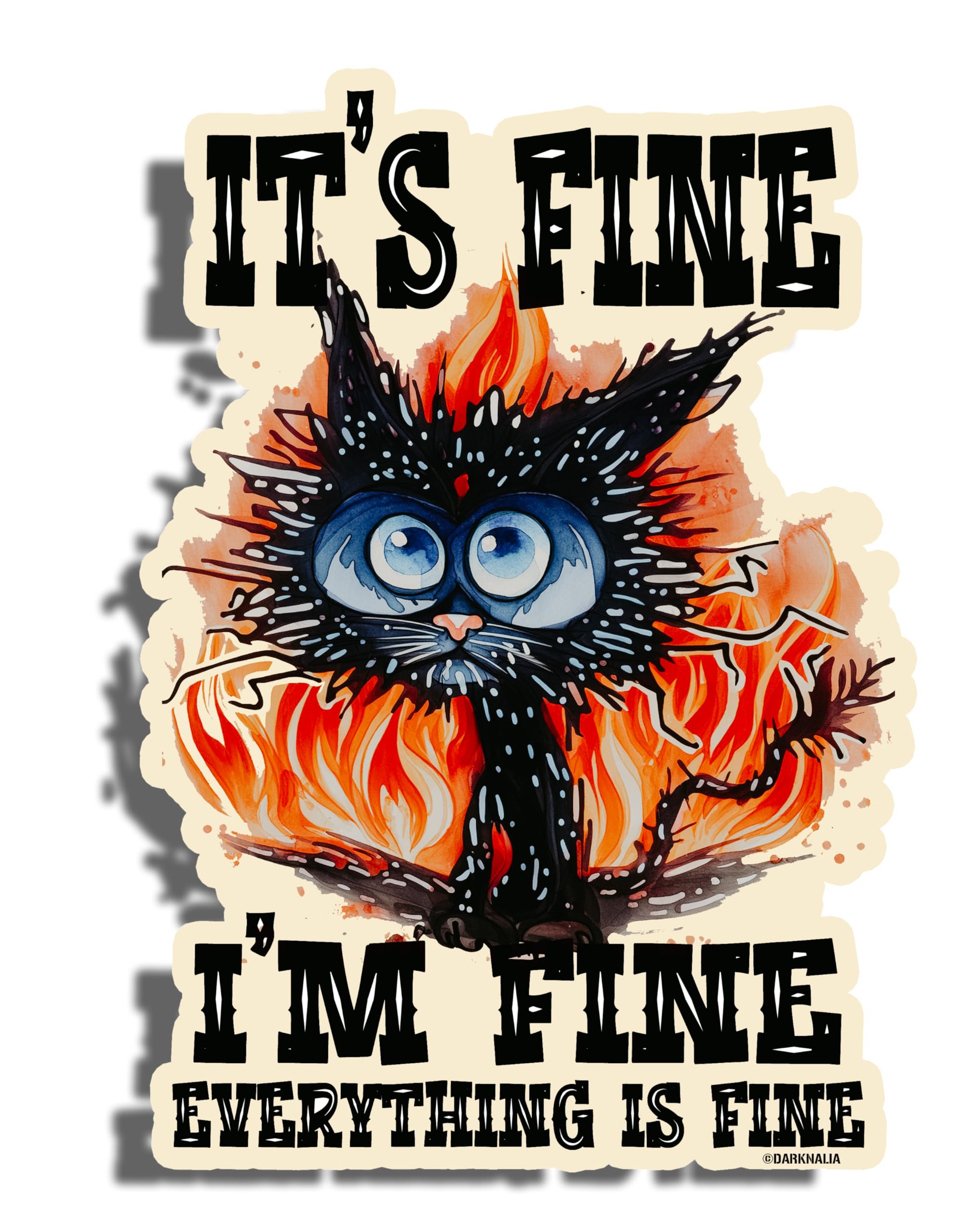 3'' It's Fine I'm Fine Everything is Fine Black Cat Funny Sticker Vinyl Stickers, Laptop Decal, Water Bottle Sticker, Car Decal, Skateboard Stickers,