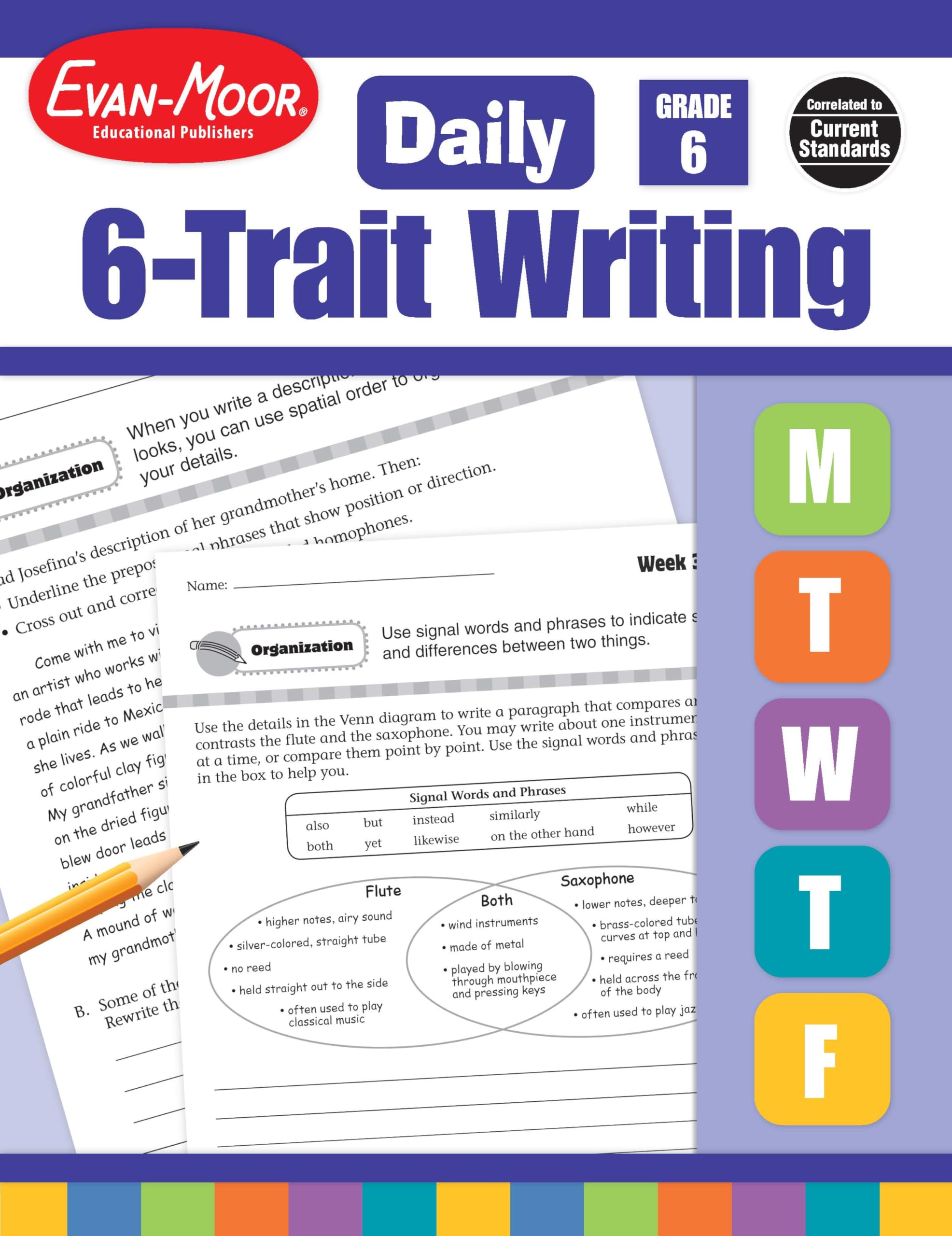Evan-Moor Daily 6-Trait Writing, Grade 6 Homeschool and Classroom Resource Workbook, Reproducible Worksheets, Teaching Edition, Lesson Plans, Ideas, Organization, Word Choice, Sentence Fluency, Voice