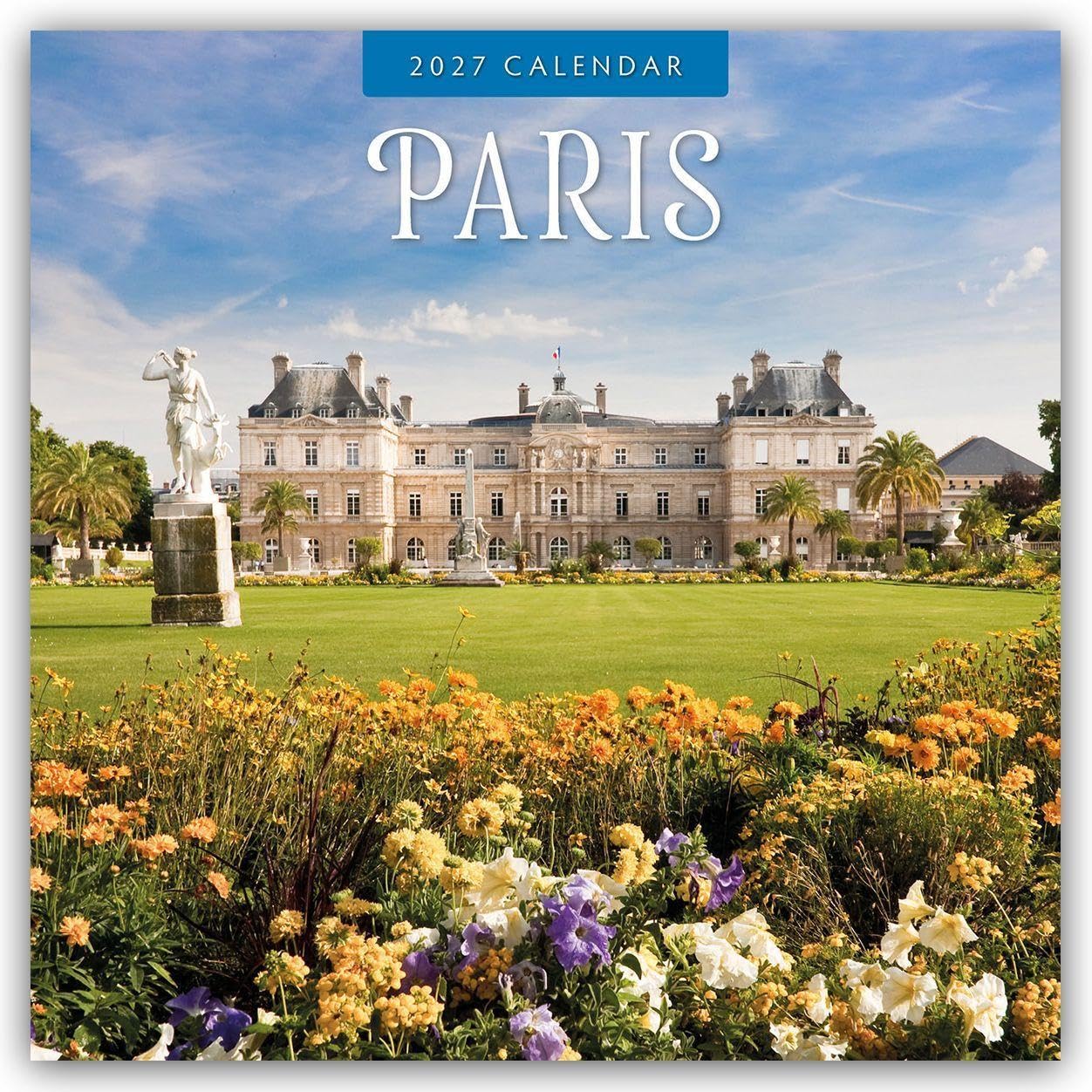 Paris 2027 Square Wall Calendar: Original Red Robin Publishing Ltd-Kalender [Mehrsprachig] [Kalender]