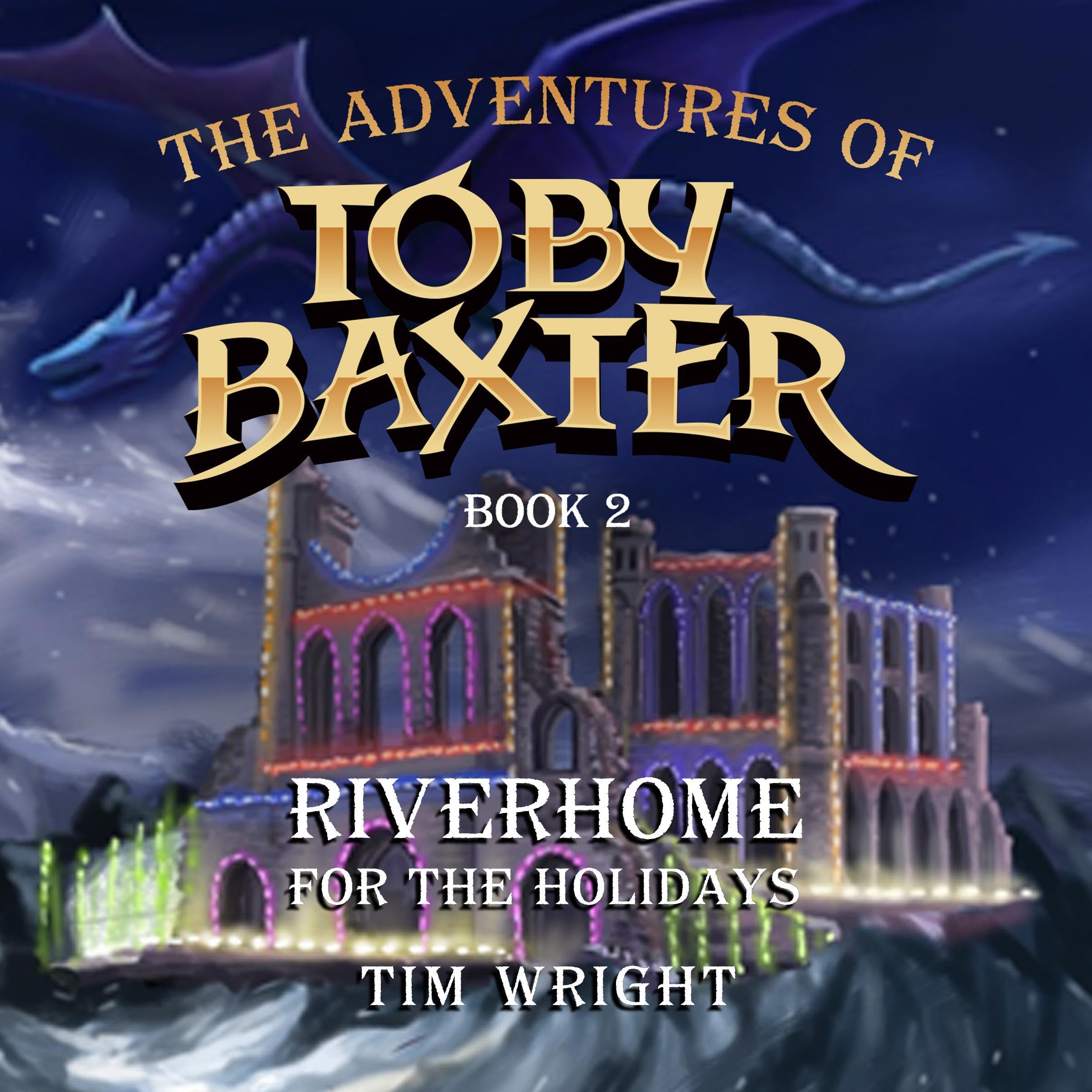Cover art for The Adventures of Toby Baxter, Book 2