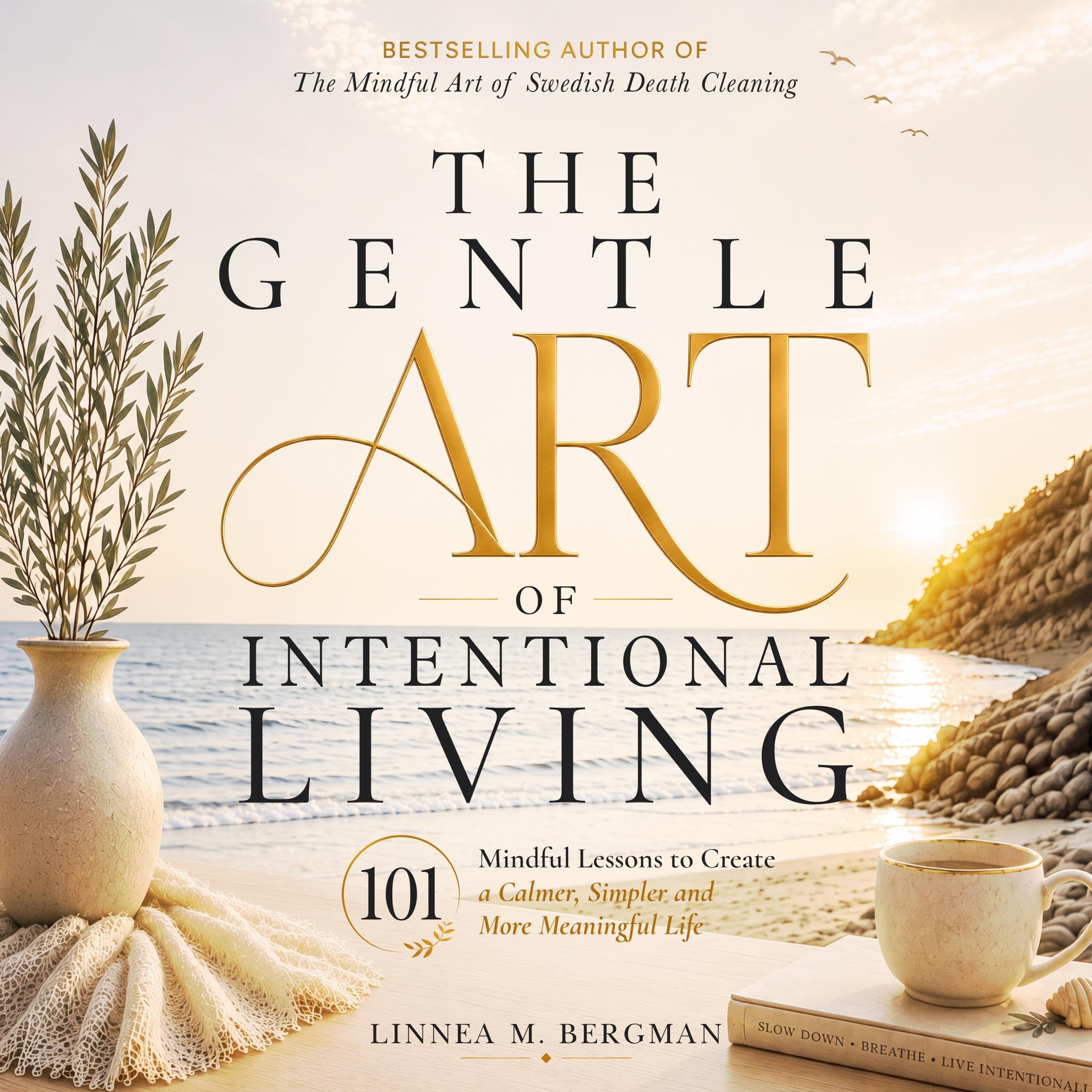 Cover art for The Gentle Art of Intentional Living