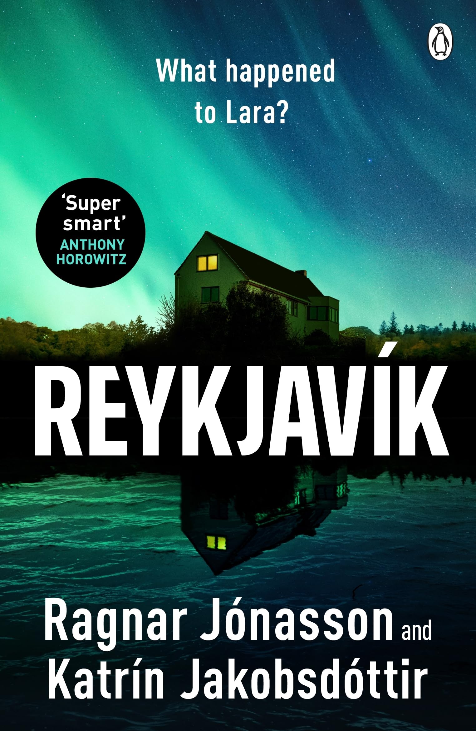 Reykjavík: An ice-cold mystery from Ragnar Jónasson and Icelandic PrimeMinister Katrín Jakobsdóttir