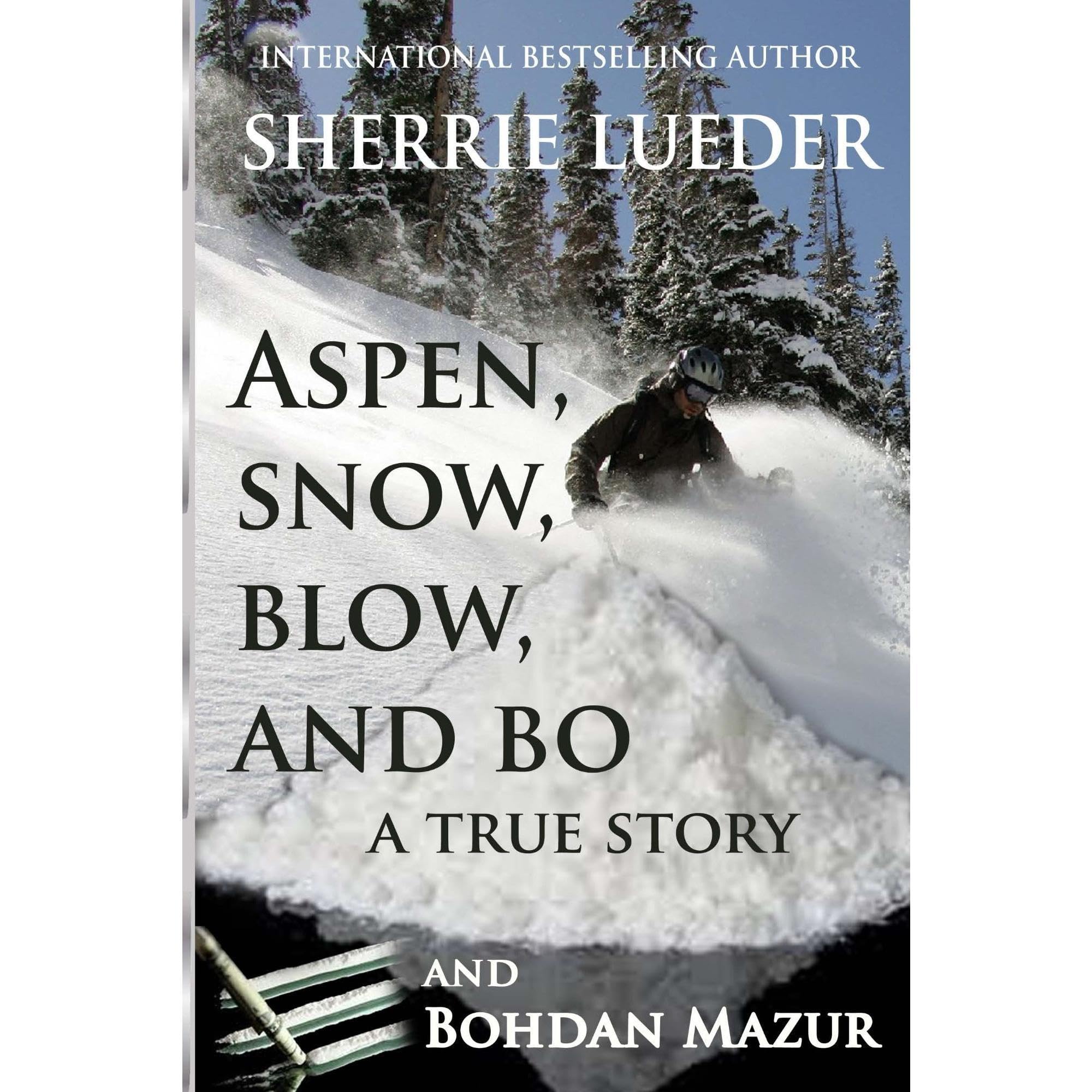 Aspen, Snow, Blow, and Bo