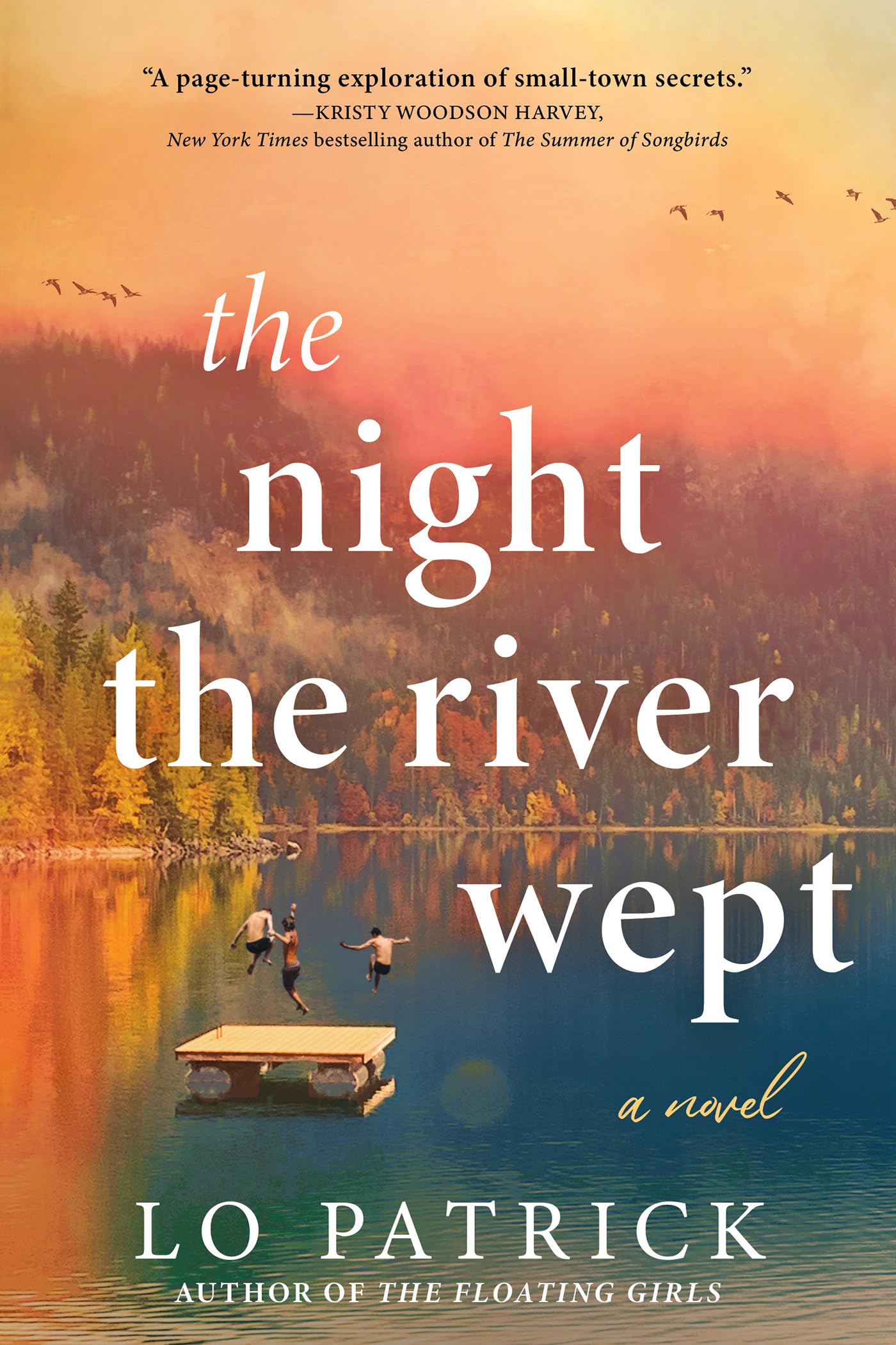 The Night the River Wept: A Novel