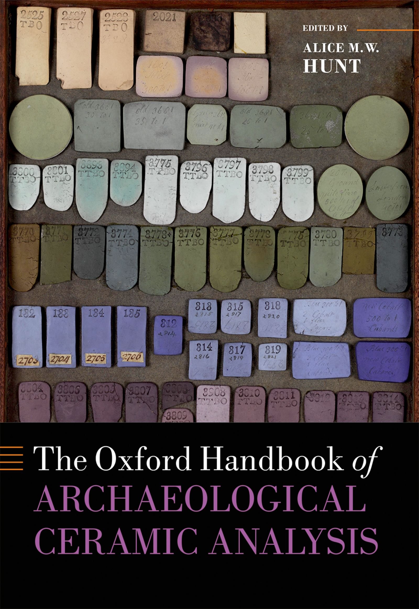 The Oxford Handbook of Archaeological Ceramic Analysis (Oxford Handbooks)