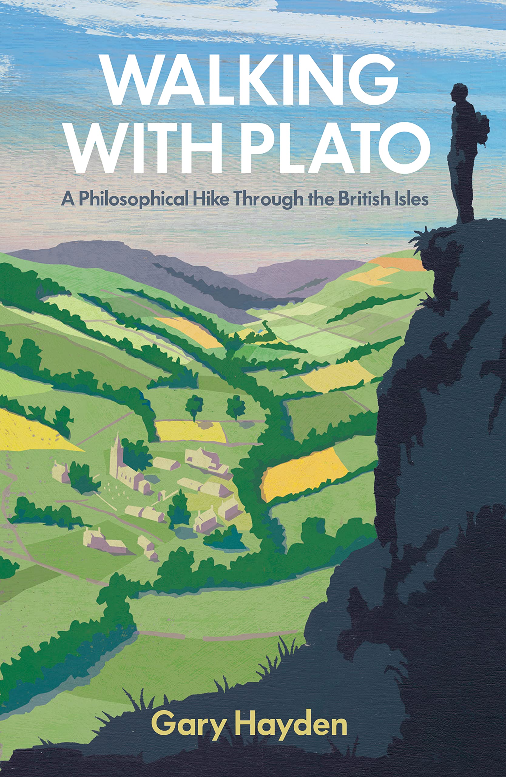 Walking With Plato by Gary Hayden (Paperback Book)