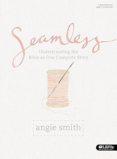 Seamless: Understanding the Bible as One Complete Story (Member Book)