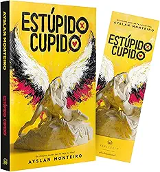 Estúpido Cupido: Do mesmo autor de Te vejo na final
