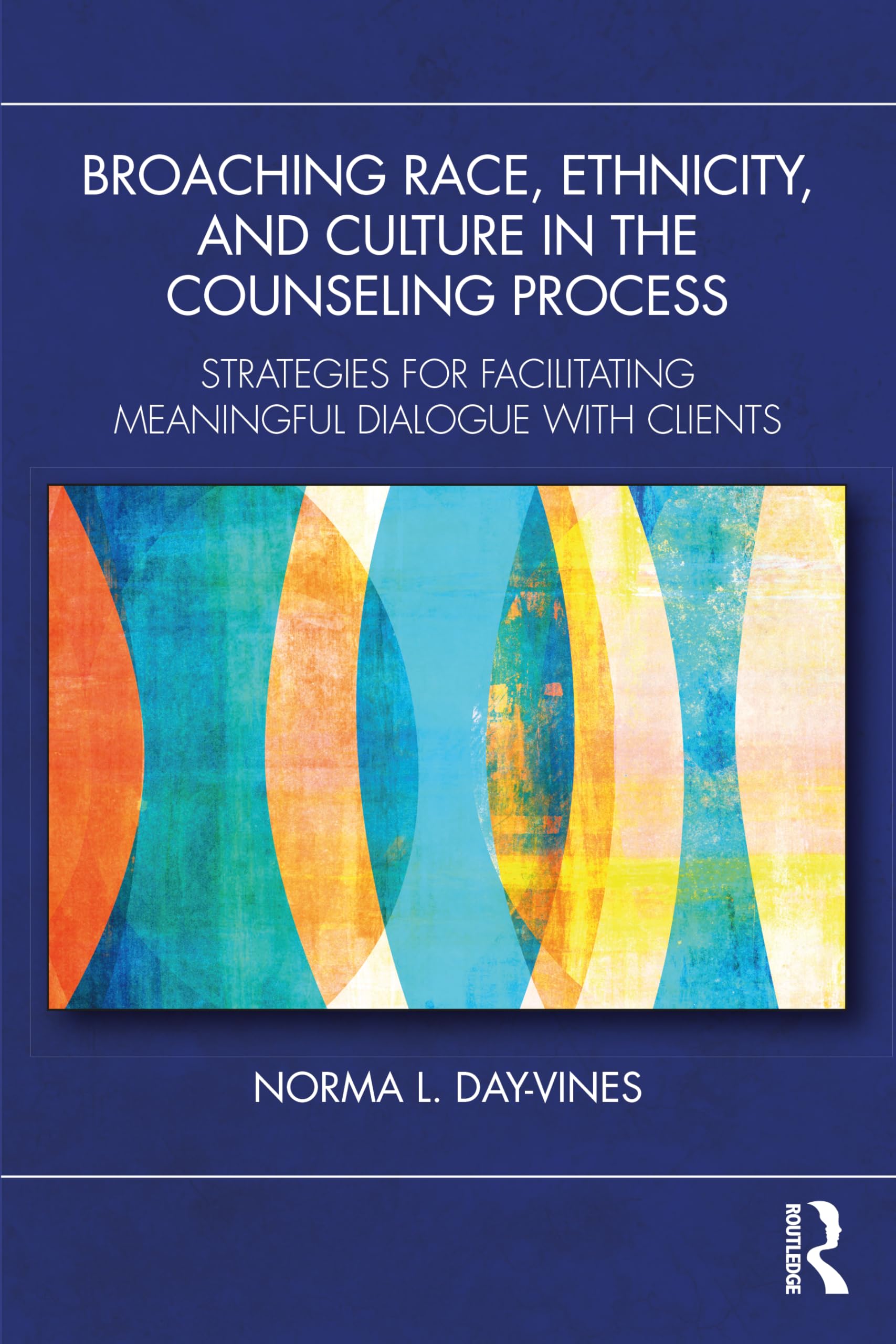 Broaching Race, Ethnicity, and Culture in the Counseling Process: Strategies for Facilitating Meaningful Dialogue with Clients