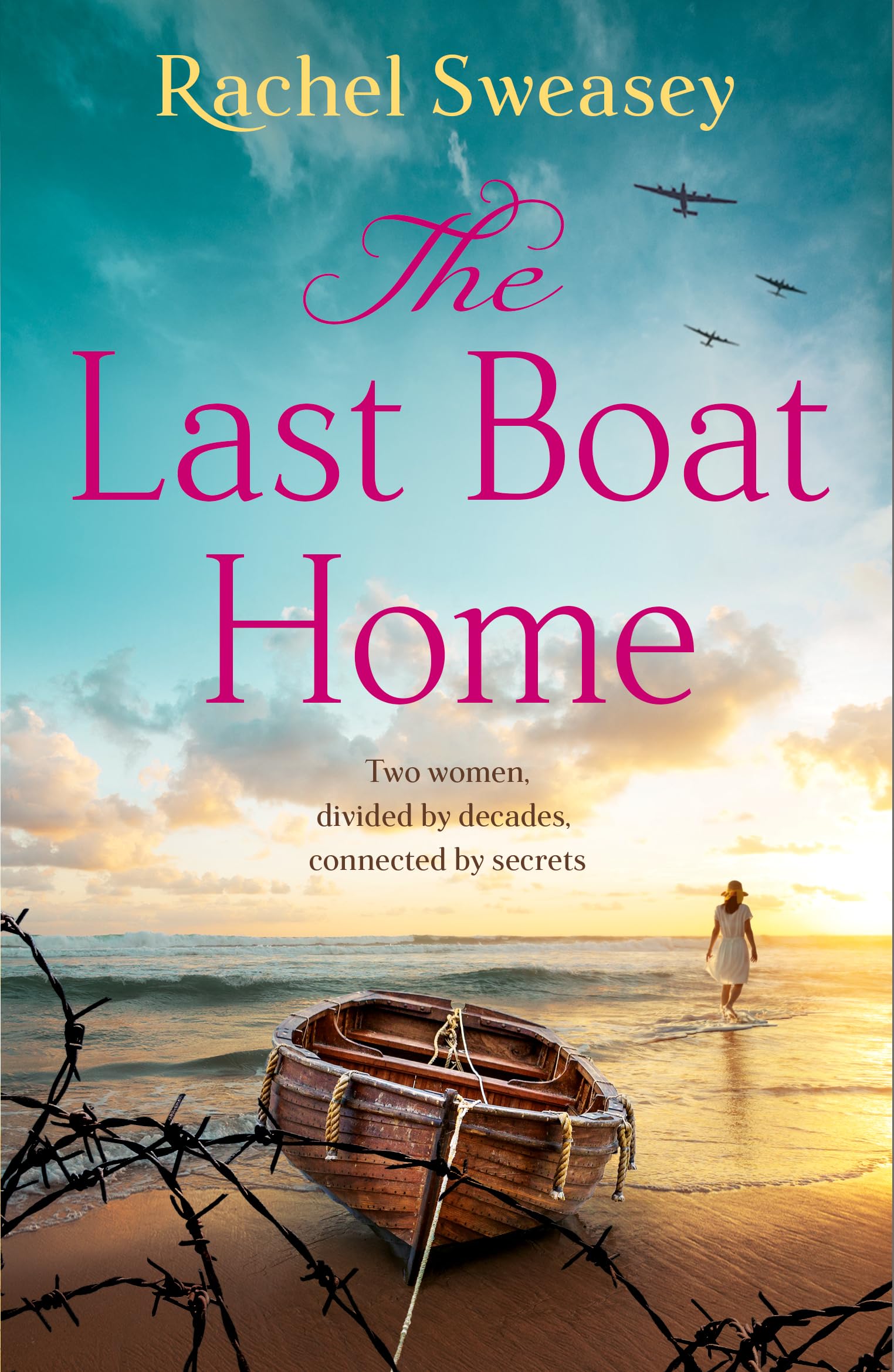 The Last Boat Home: An emotional WWII story of love and loss from Rachel Sweasey