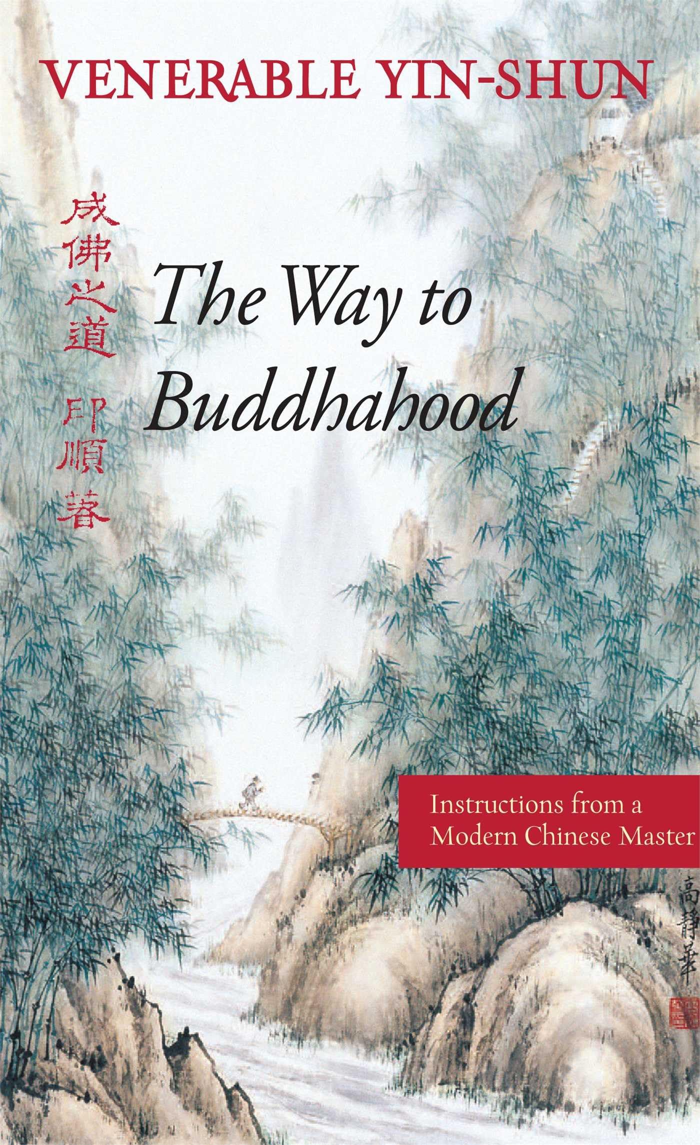 Buy The Way to Buddhahood: Instructions from a Modern Chinese Master โ BookShops.in