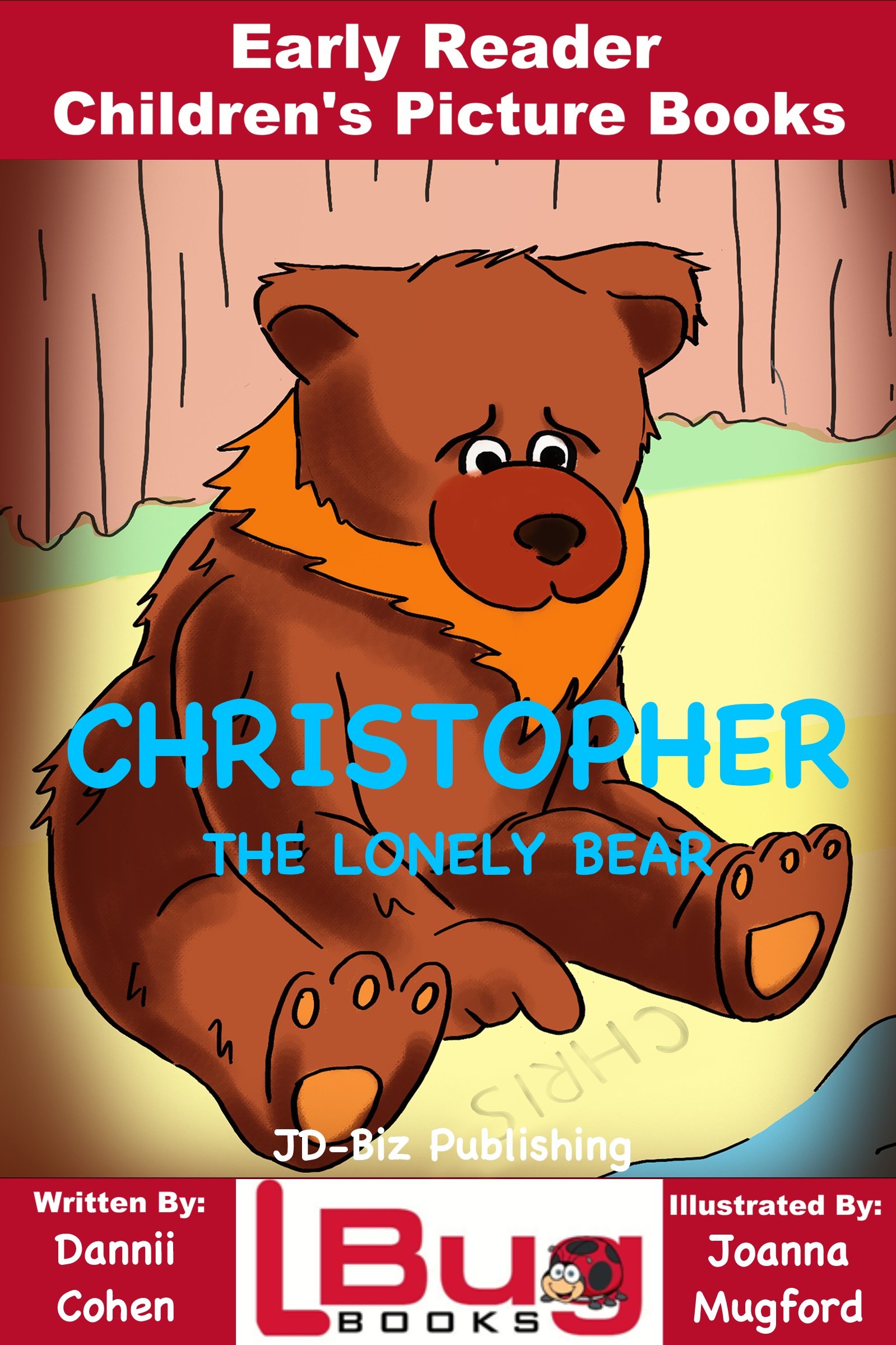 Christopher, the lonely bear - Early Reader - Children's Picture Books