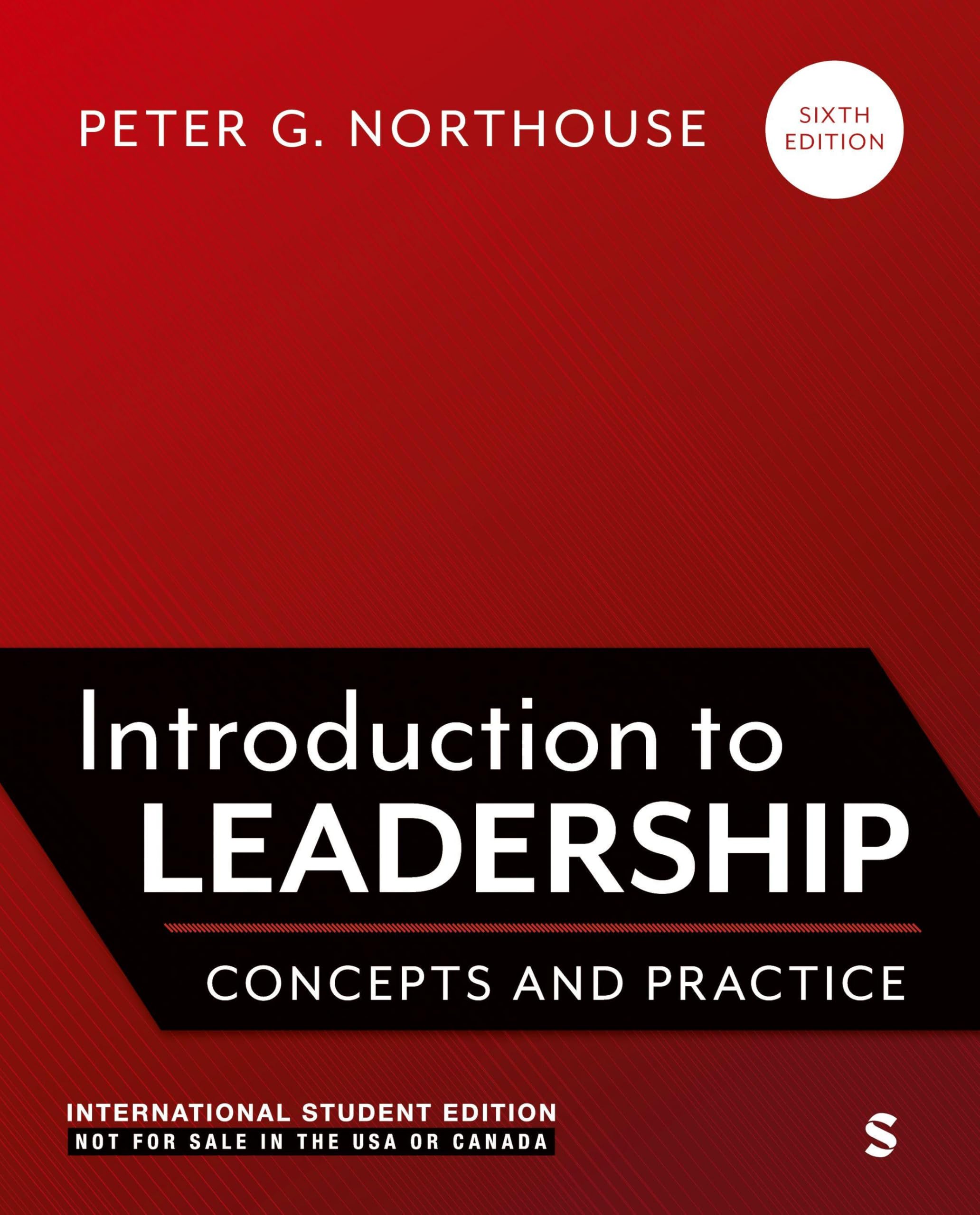 Introduction to Leadership - International Student Edition: Concepts and Practice