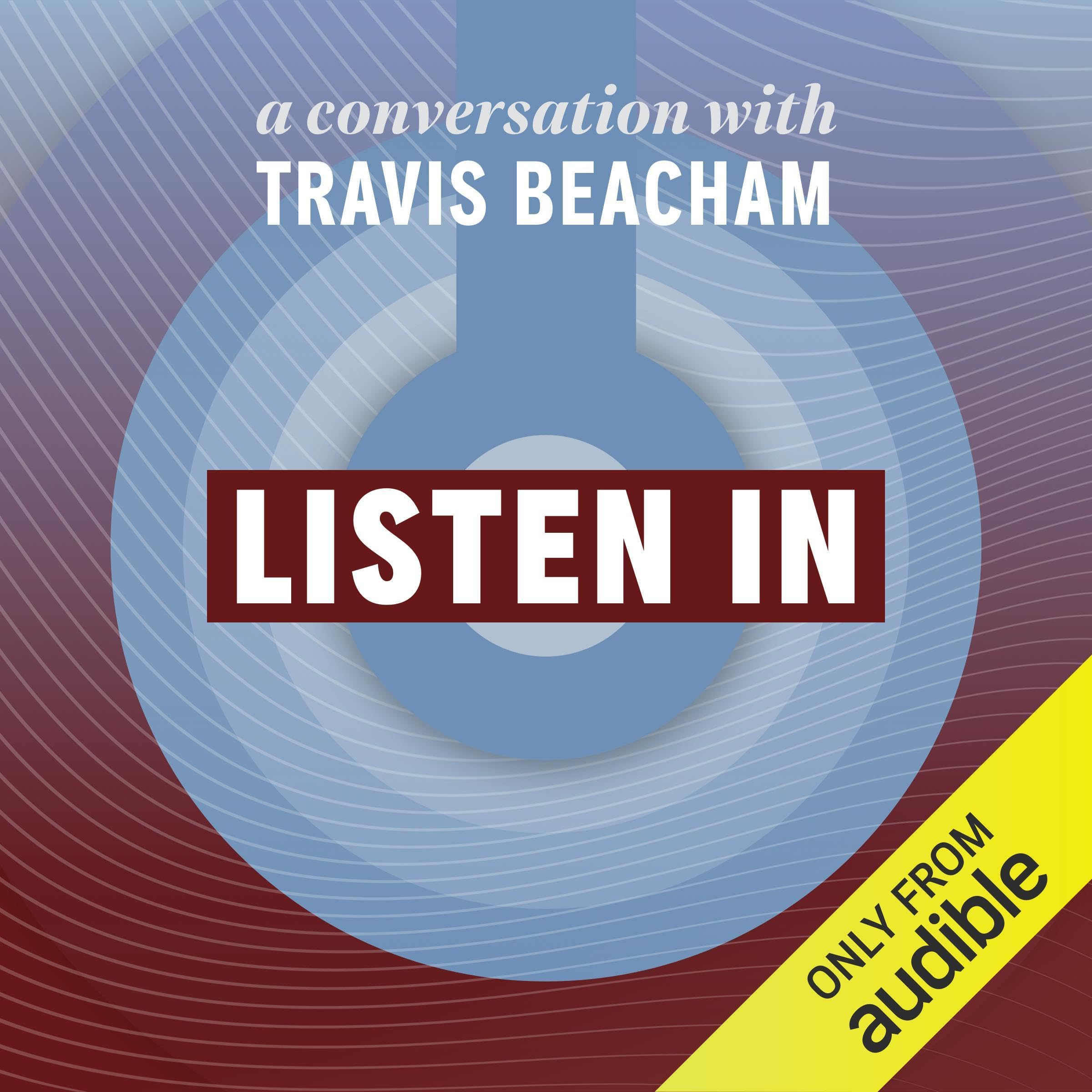 Cover art for Listen In: A Conversation with Travis Beacham