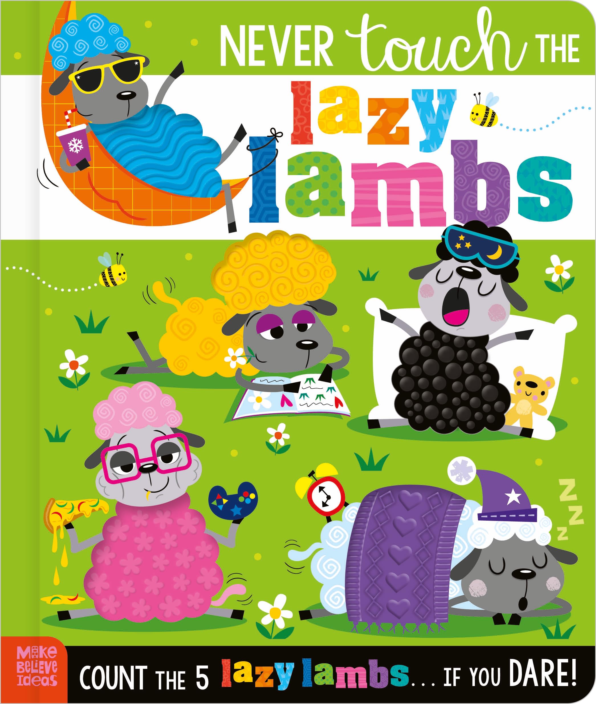Never Touch the Lazy Lambs