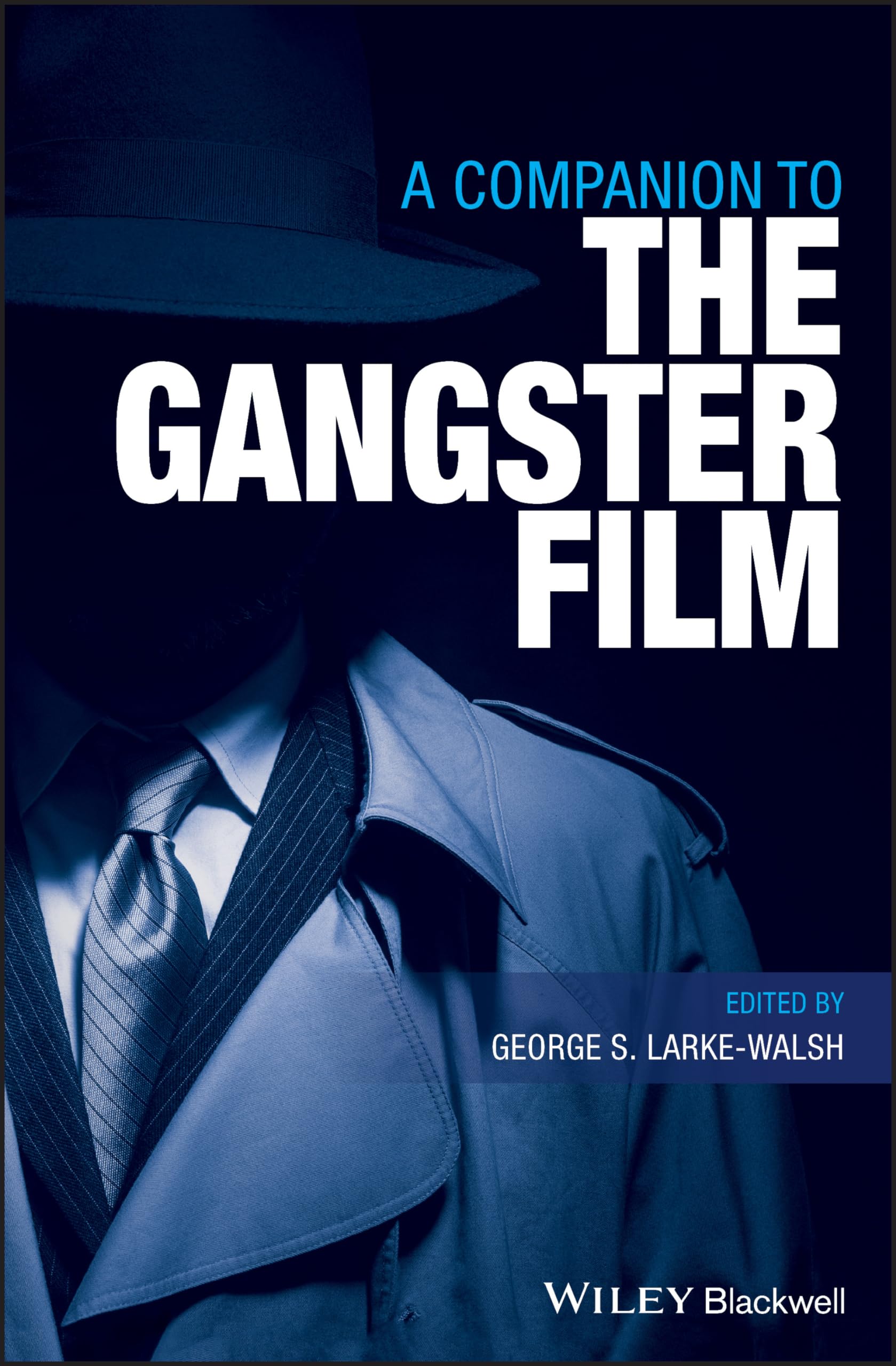 Buy A Companion to the Gangster Film — BookShops.in