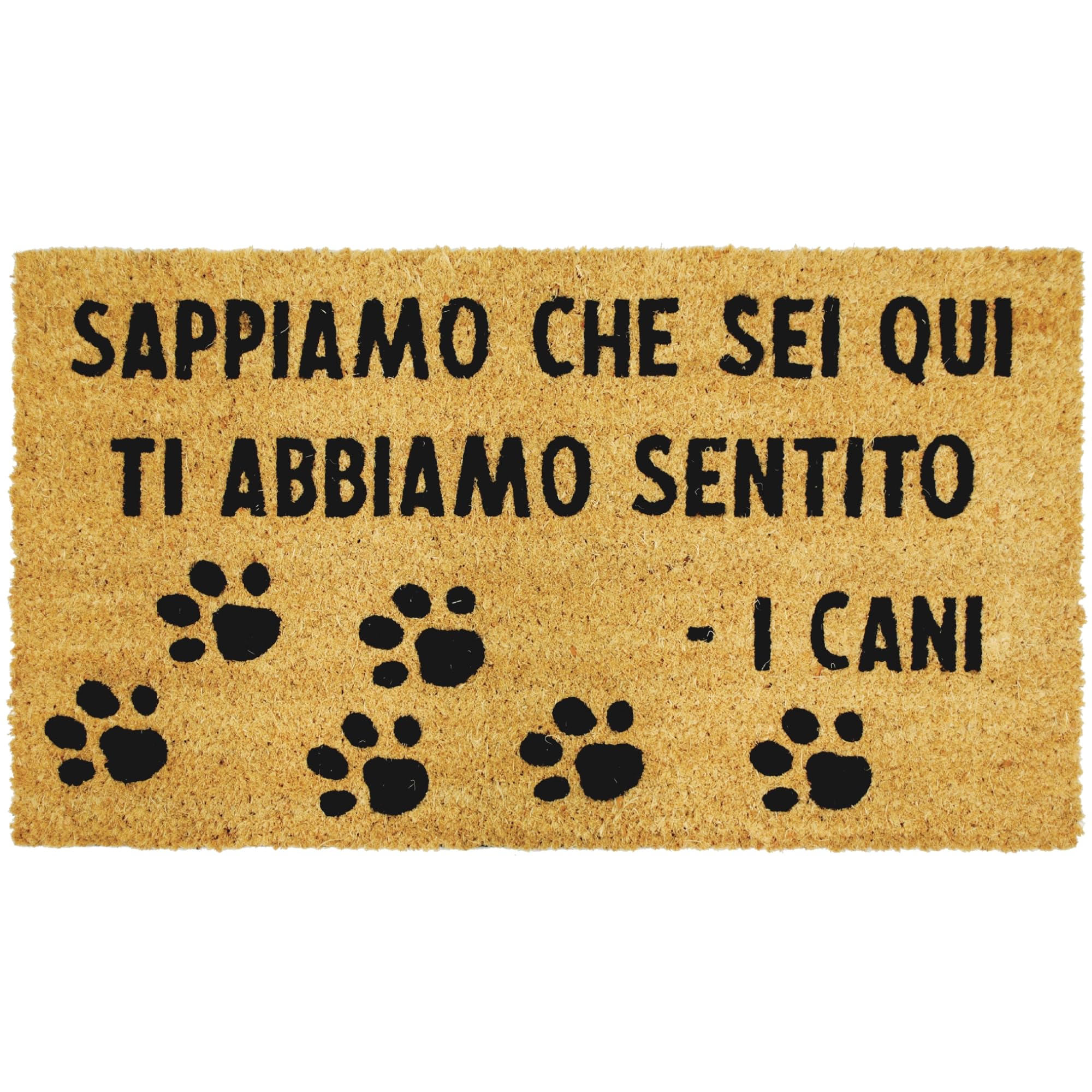 Comart - Zerbino Cute in Cocco - 40x70 cm - Tappeto con Scritte Divertenti su Cani e Gatti - per Ingresso Esterno e Interno - Simpatico Regalo per Entrata di Casa - Antiscivolo - Ti Abbiamo Sentito