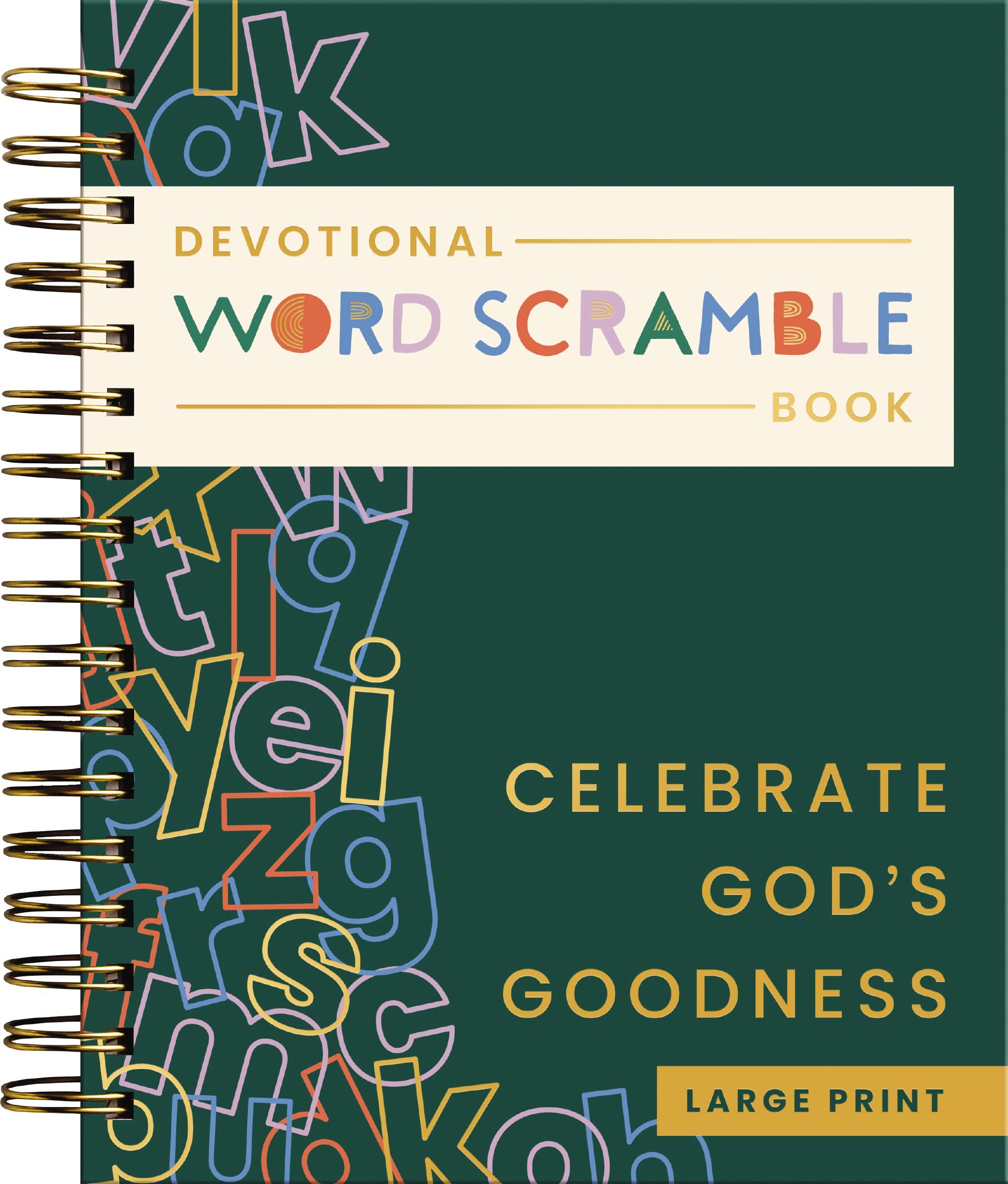 Celebrate God's Goodness: Devotional Word Scramble Book (70 Daily Devotions and Word Scrambles to Refresh Your Spirit) – The Perfect Gift for Christian Women (Faith Inspired Creativity)
