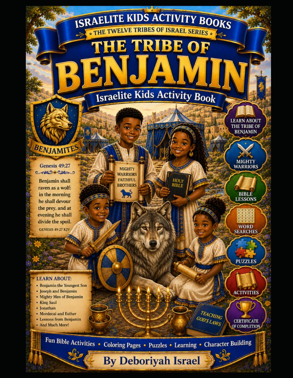 The Tribe of Benjamin: Israelite Kids Activity Workbook (THE TWELVE TRIBES OF ISRAEL SERIES)